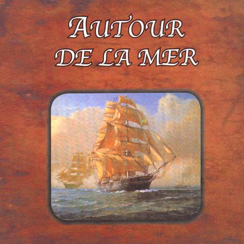 Постер альбома Autour de la mer