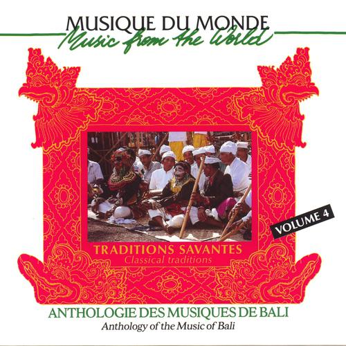 Постер альбома Anthologie des musiques de Bali,  vol. 4
