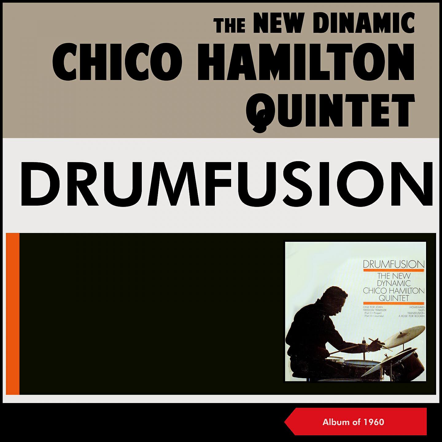 The New Dynamic Chico Hamilton Quintet - Transfusion