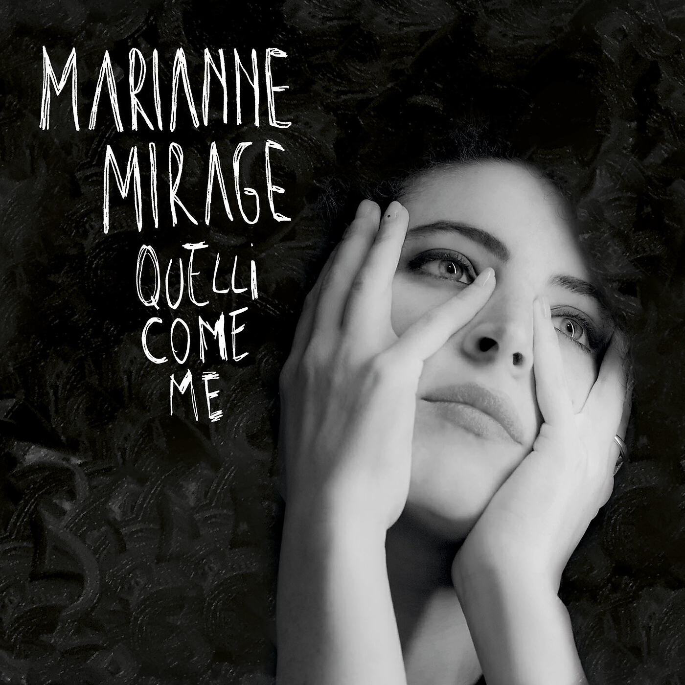 Marianne Mirage - Quelli come te