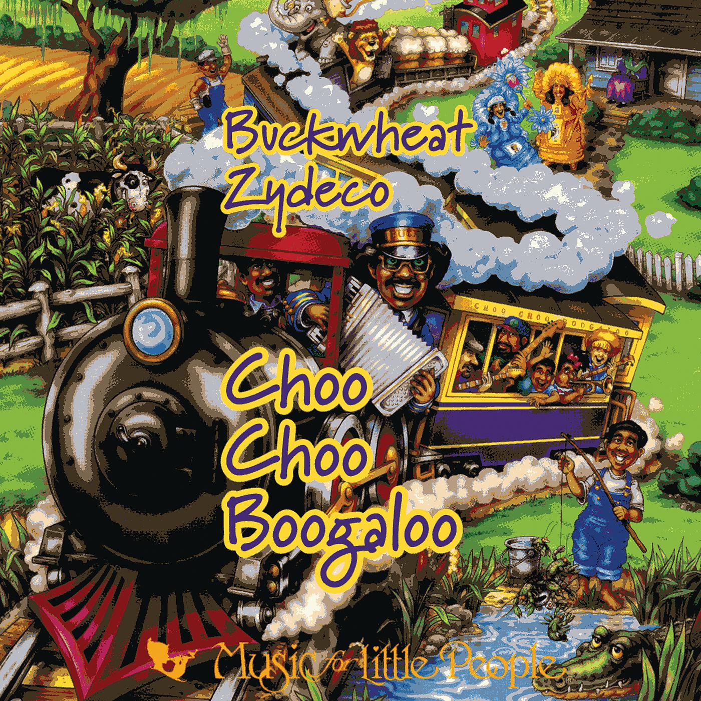 Постер альбома Choo Choo Boogaloo: Zydeco Music For Families
