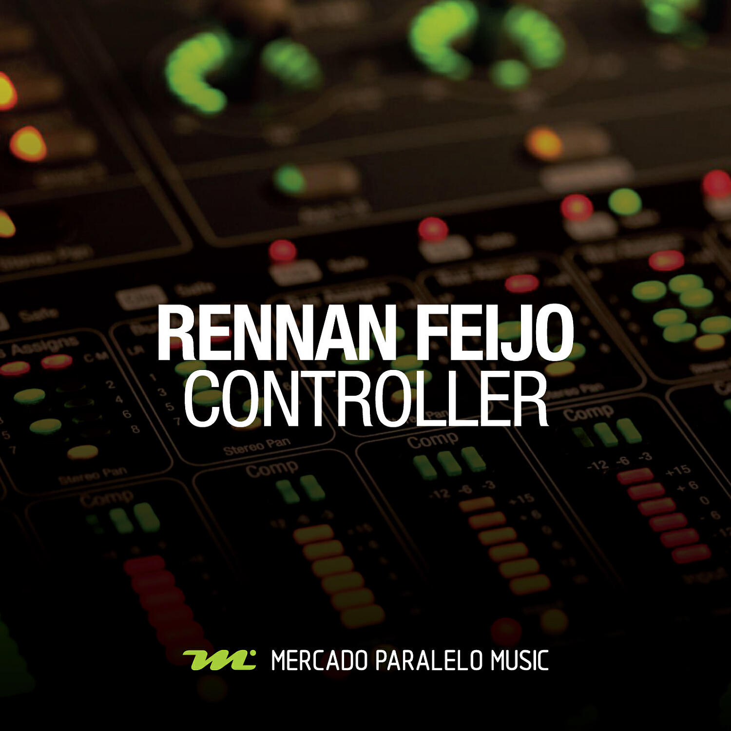 RENNAN FEIJO - Controller (Instrumental)