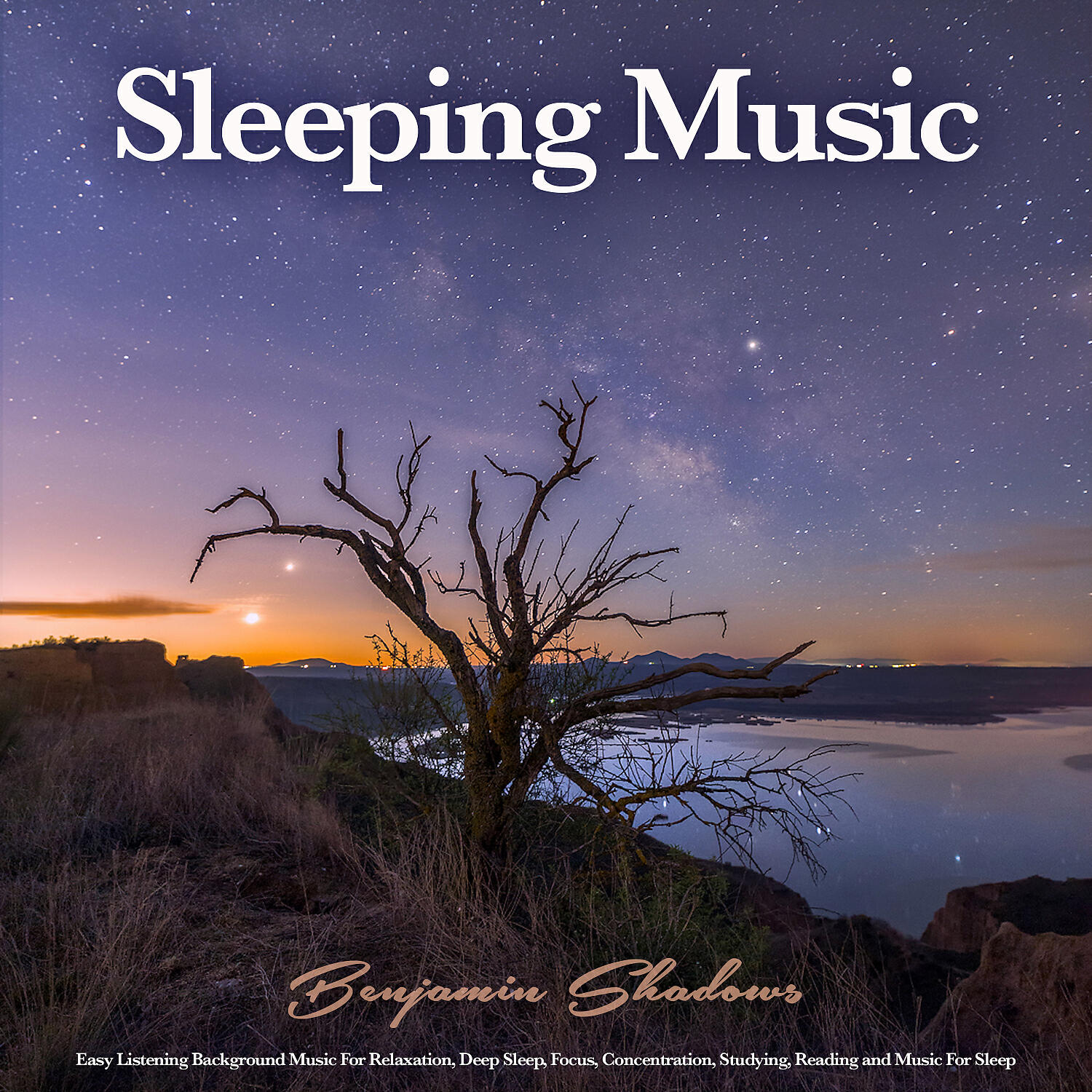 Benjamin Shadows - Sleep Playlist