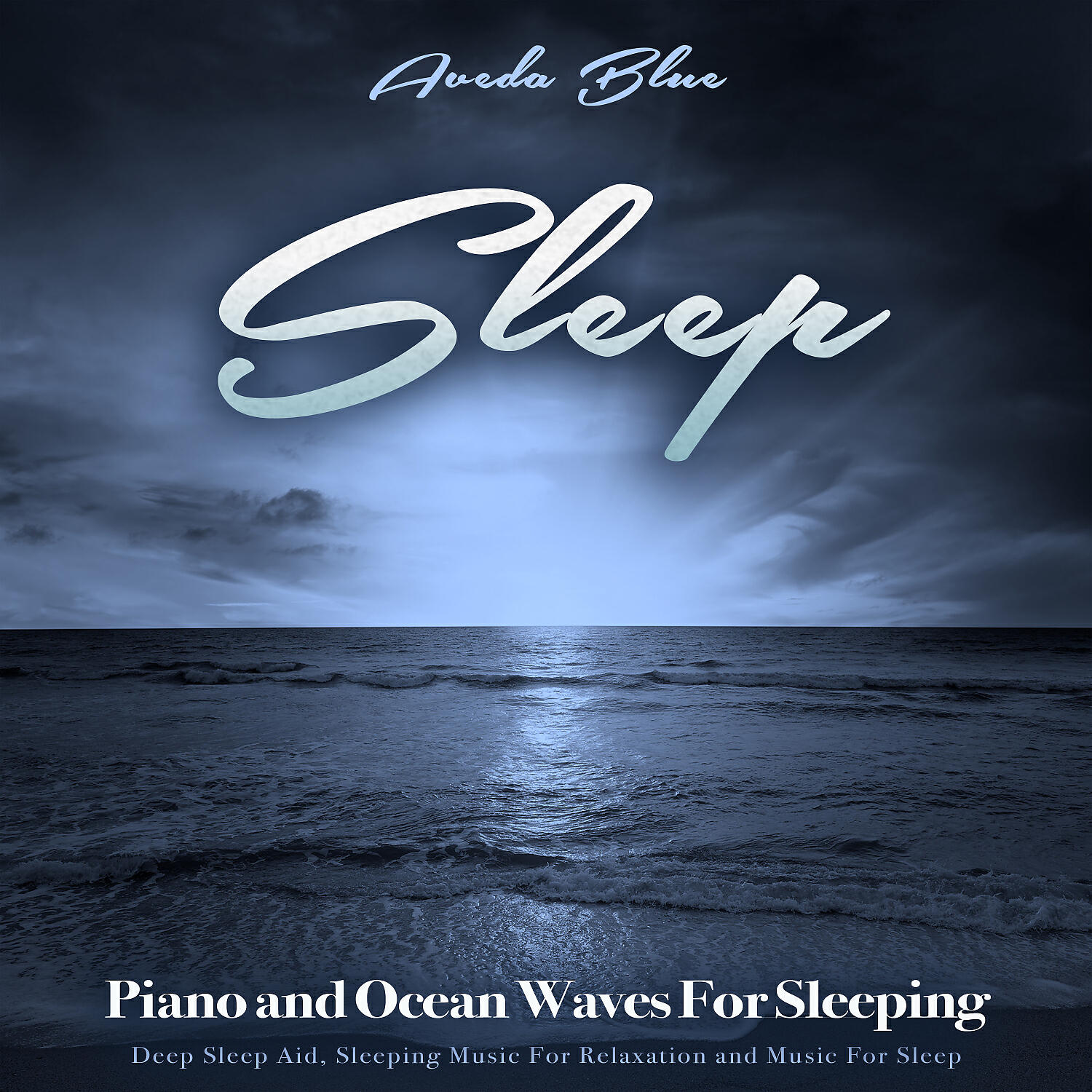 Aveda Blue - Relaxing Sleeping Music with Nature Sounds