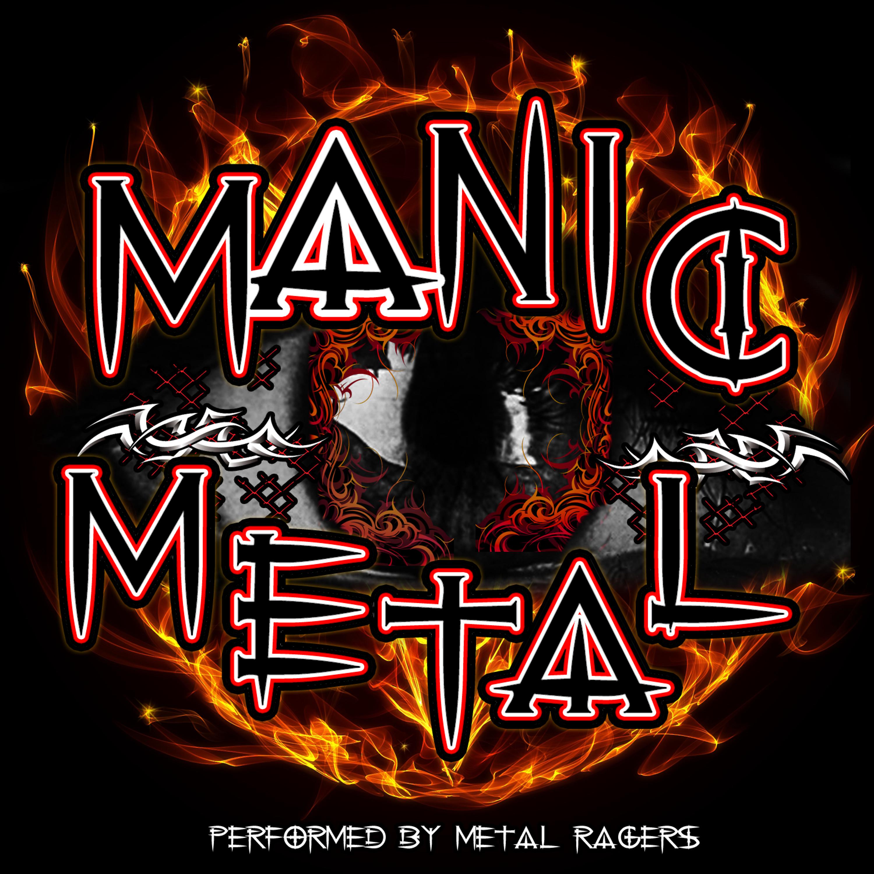 Постер альбома Manic Metal