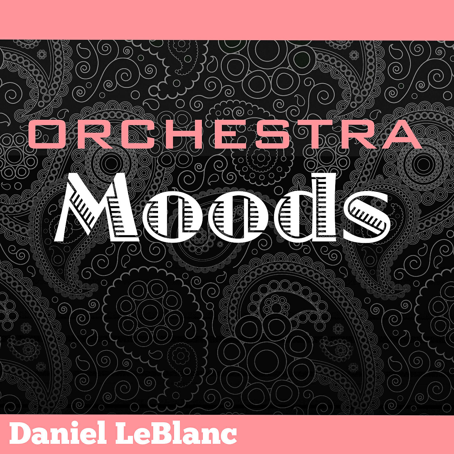 Daniel LeBlanc - Plentiful Pleasantries