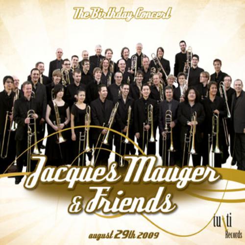Постер альбома Jacques Mauger - Birthday Trombone Concert