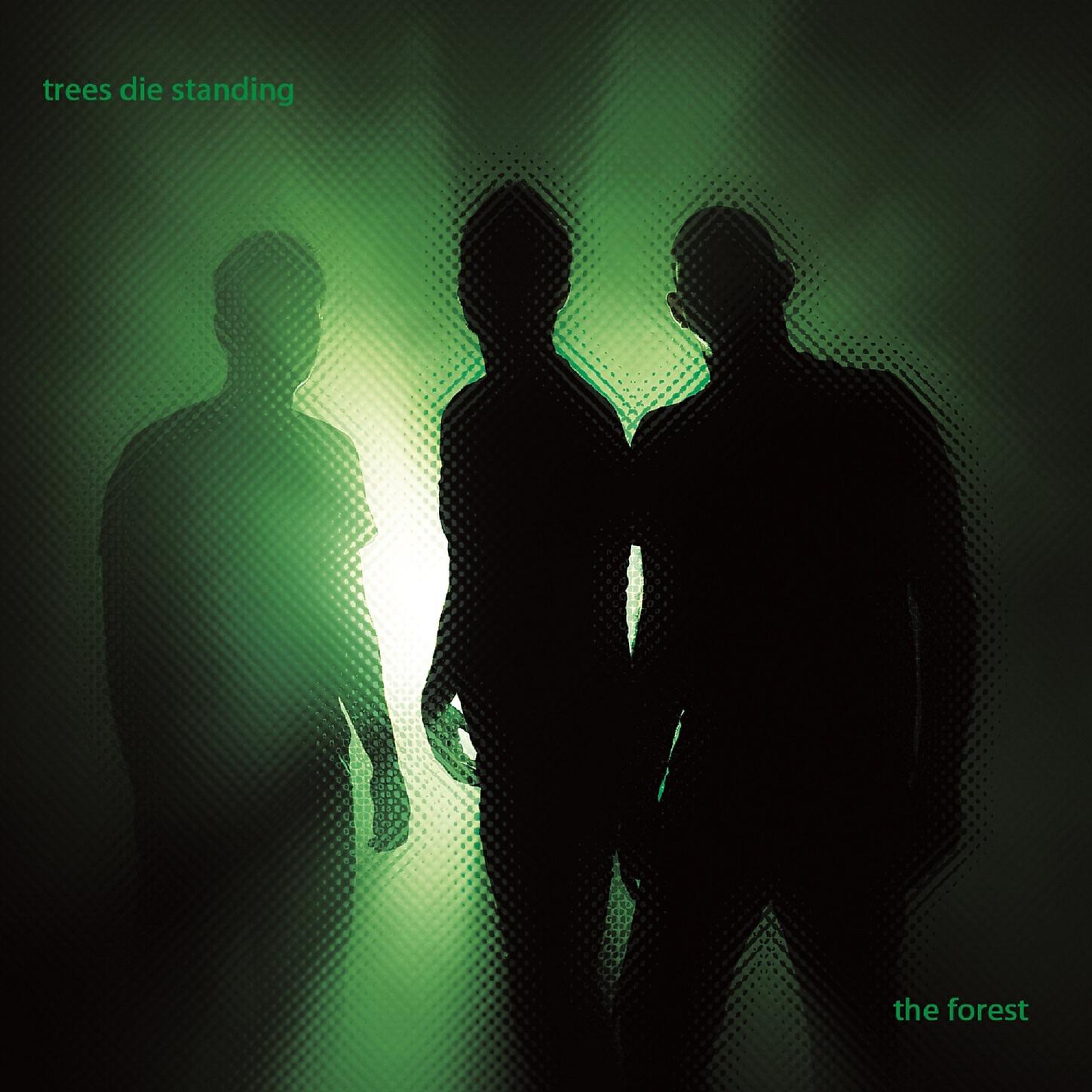 Trees Die Standing - Trees Die Standing (Intrumental)