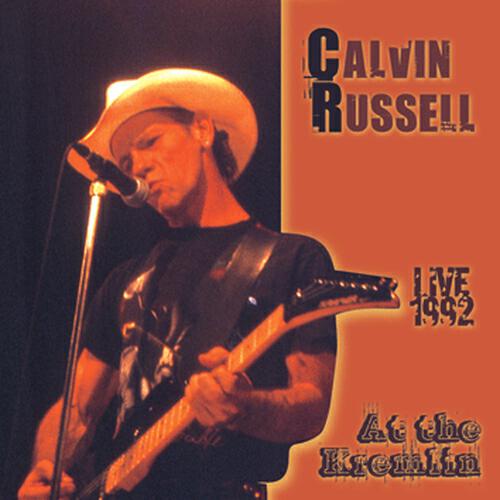 Calvin Russell - I should have been home