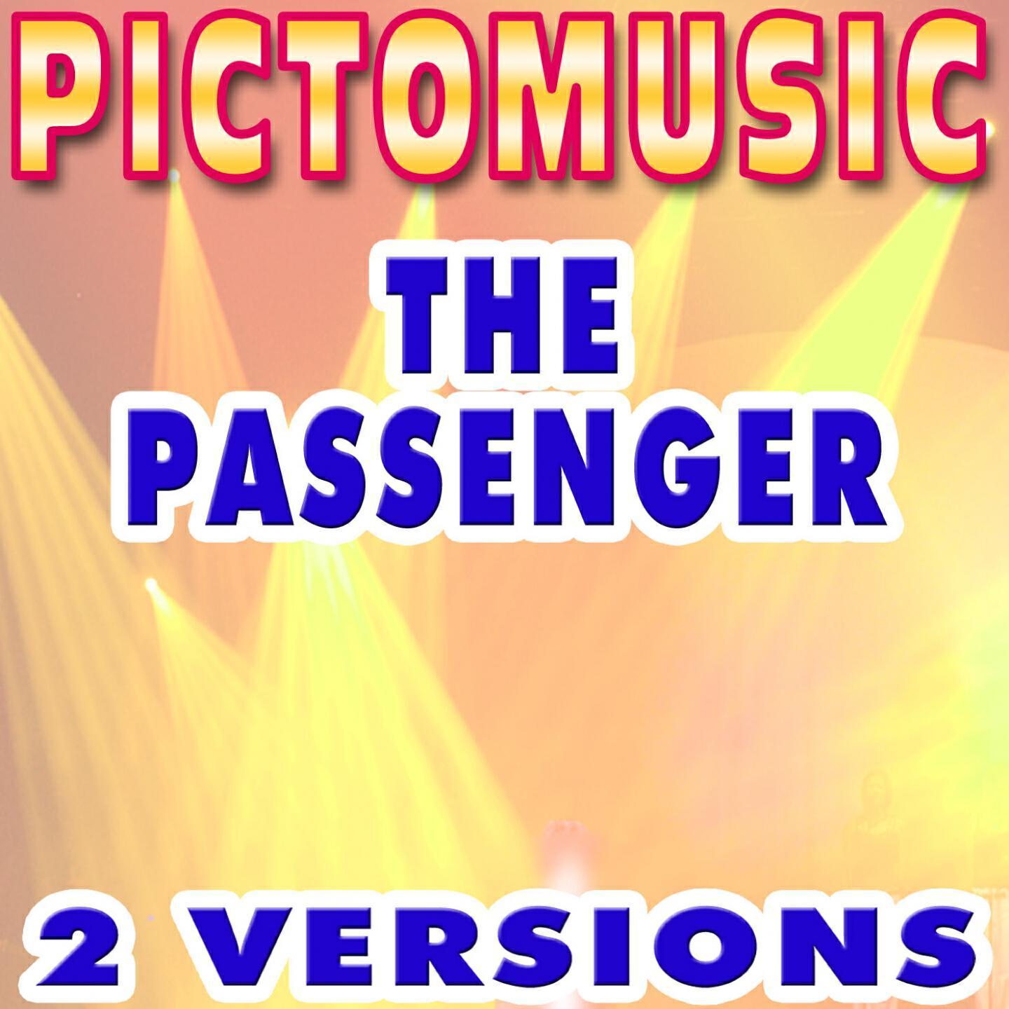 Pictomusic - The Passenger (Karaoke Lead Vocal Version) (Originally Performed by Iggy Pop)