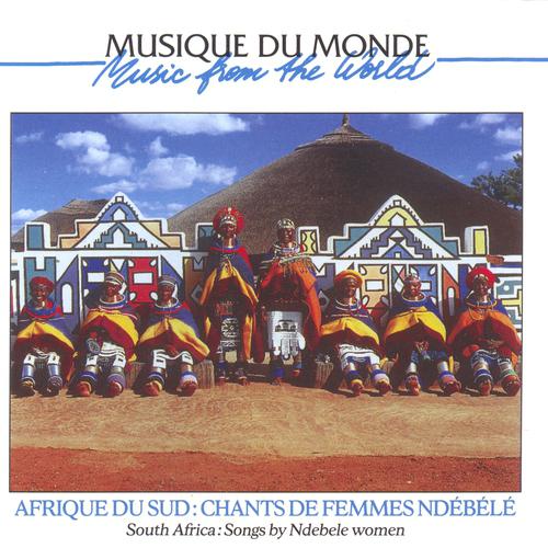 Постер альбома Afrique du sud : chants de femmes ndébélé