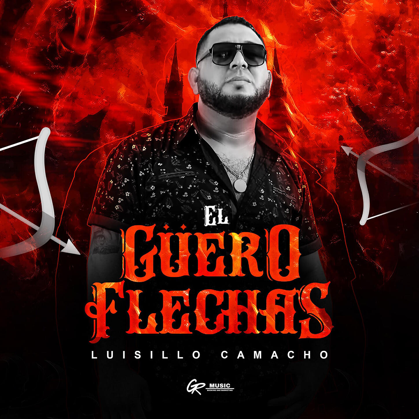 Luisillo Camacho - El Güero Flechas