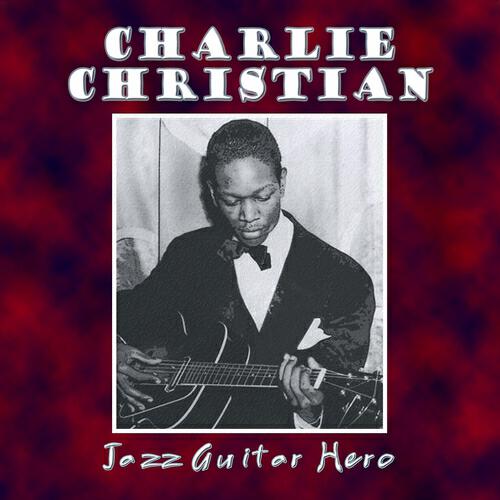 Charlie Christian - Wholly Cats
