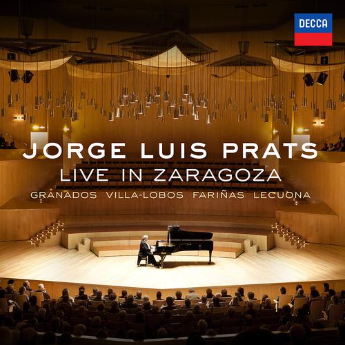 Постер альбома Jorge Luis Prats Live In Zaragoza