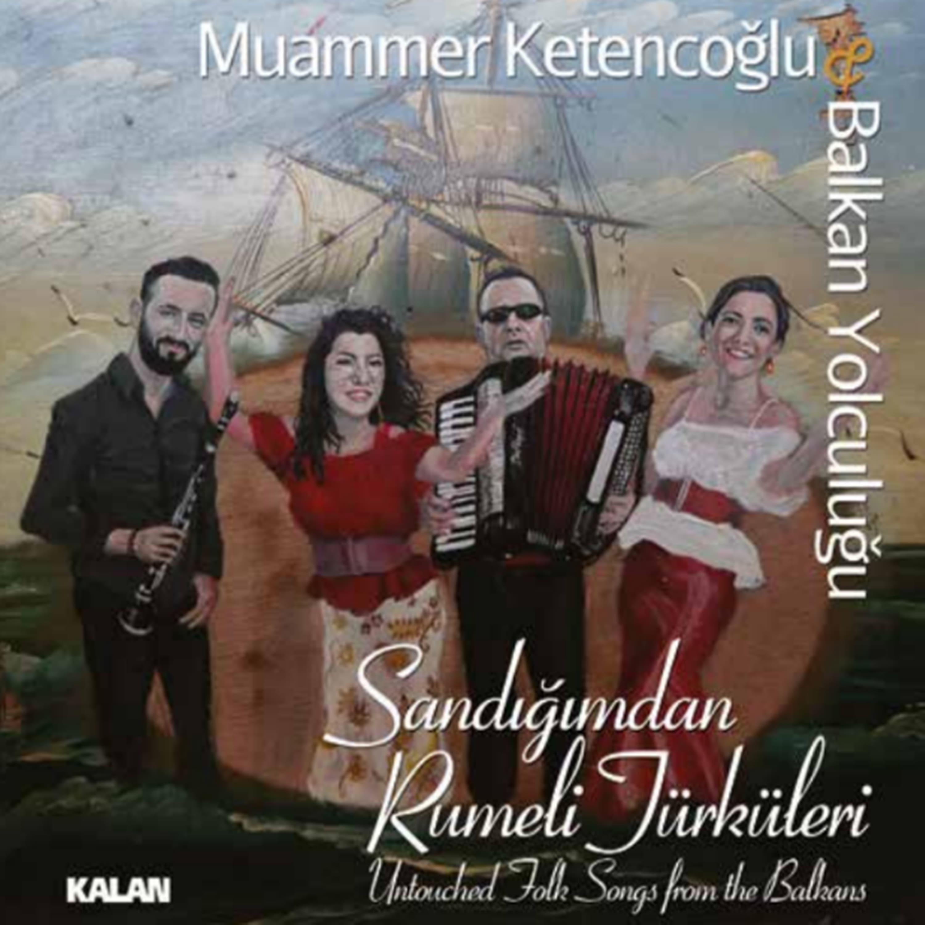 Постер альбома Sandığımdan Rumeli Türküleri