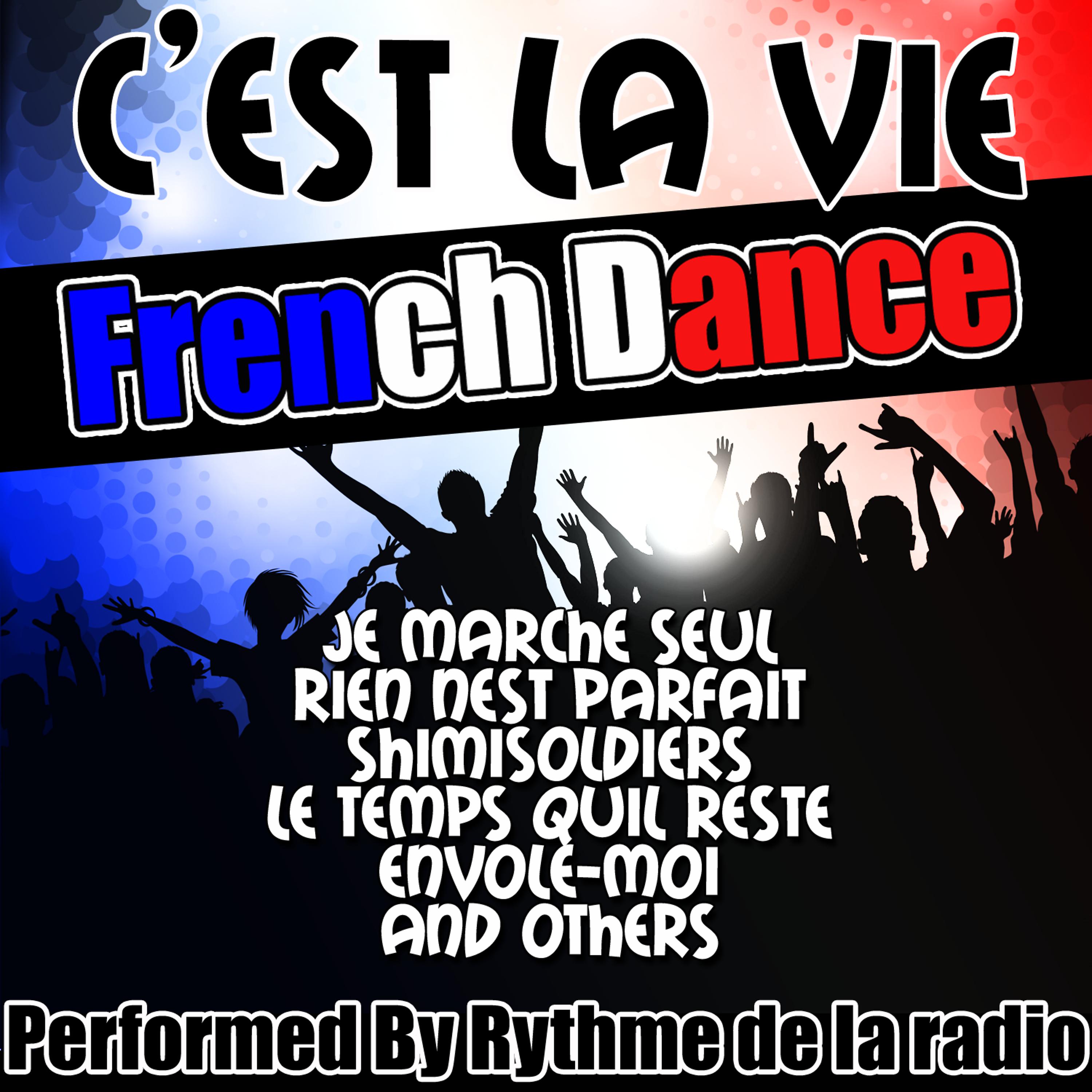 Постер альбома C'est La Vie: French Dance