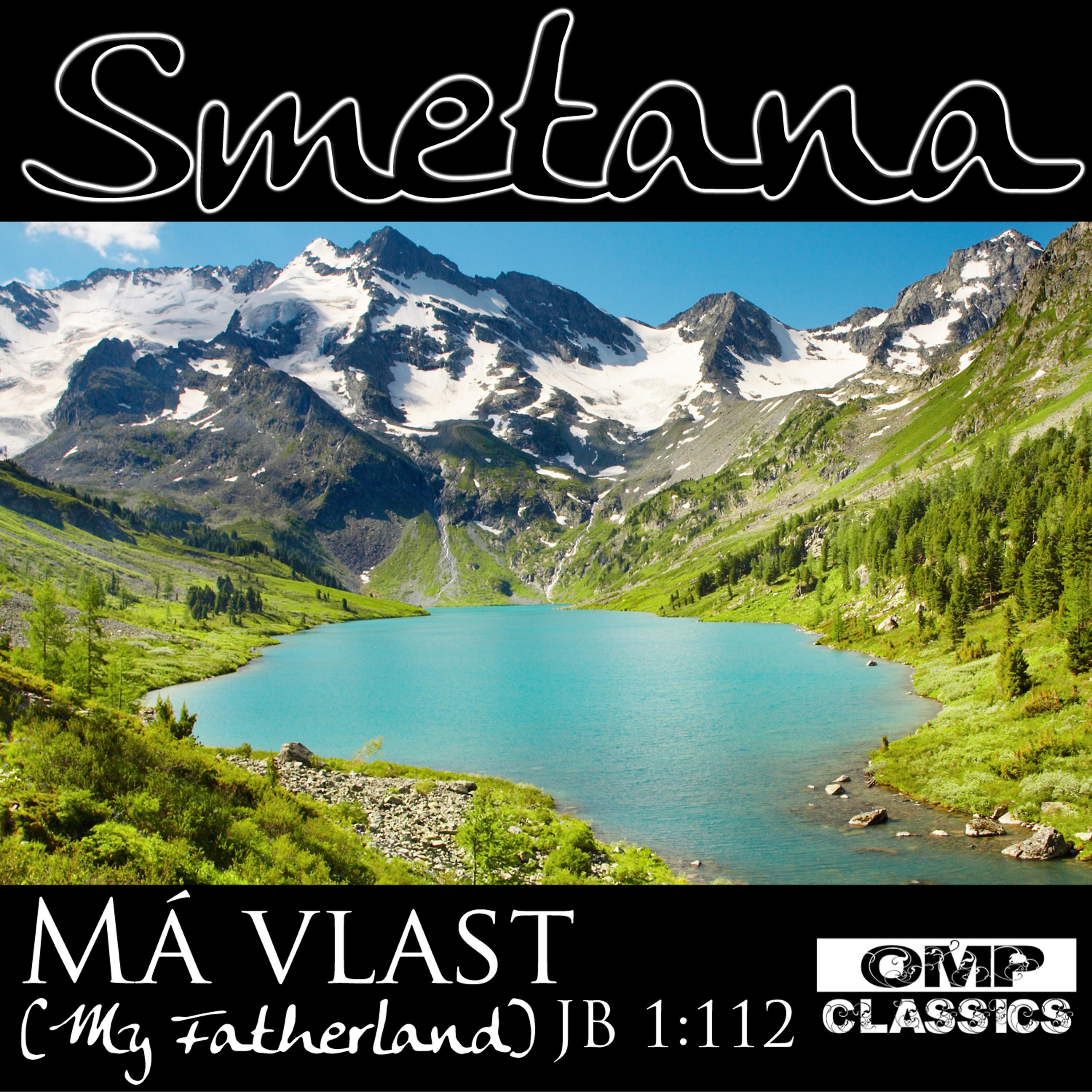 Постер альбома Smetana: Má vlast (My Fatherland), JB 1:112