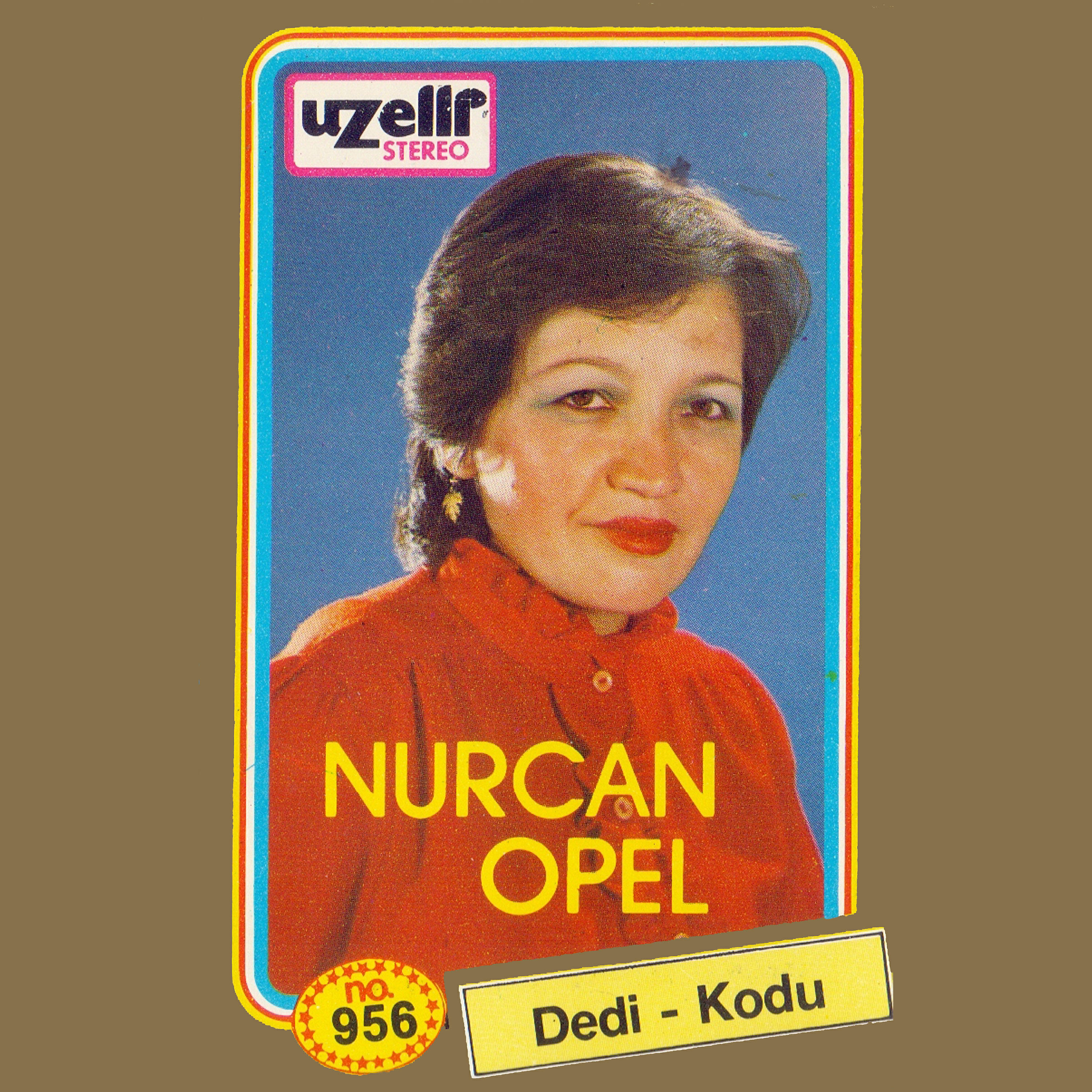 Nurcan Opel - Masa Üstünde Şamdan / Dedikodu