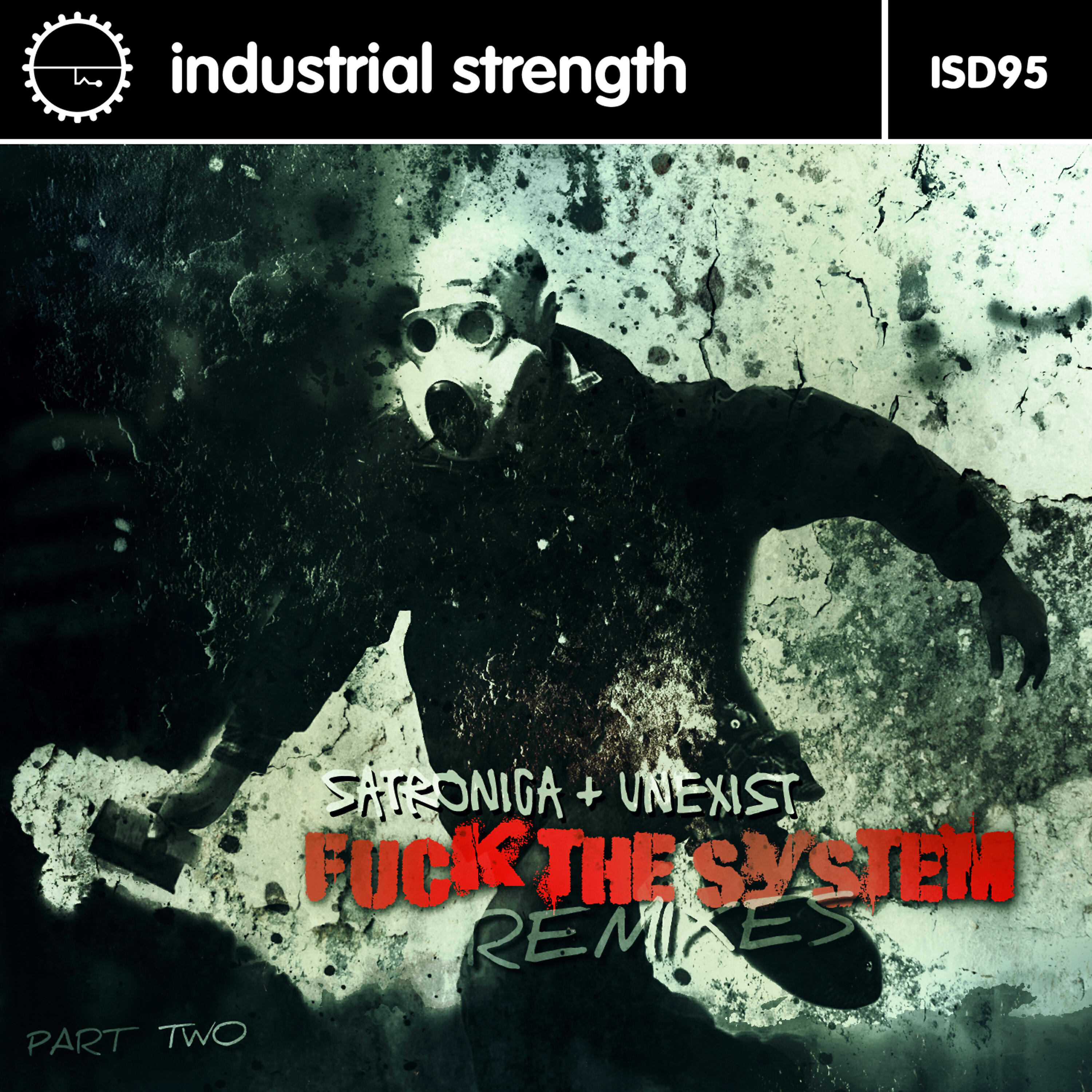 Satronica - Fuck the System (The Sickest Squad Remix)