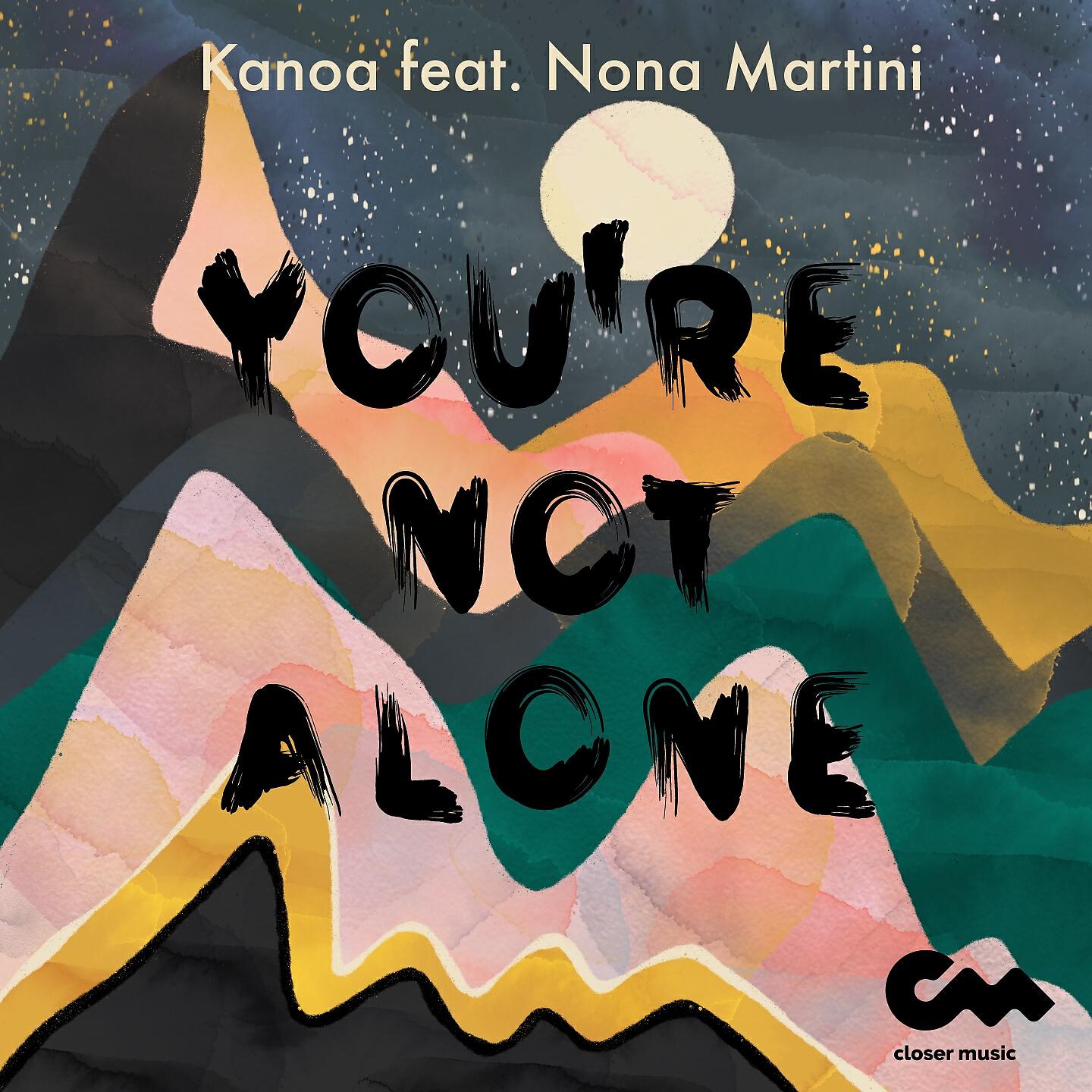 Kanoa - You're Not Alone