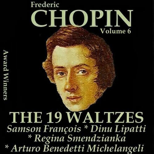 Dinu Lipatti - Waltzes in D-Flat Major, Op. 64: Waltz No. 6 ''Little Dog'' or ''Minute Waltz''