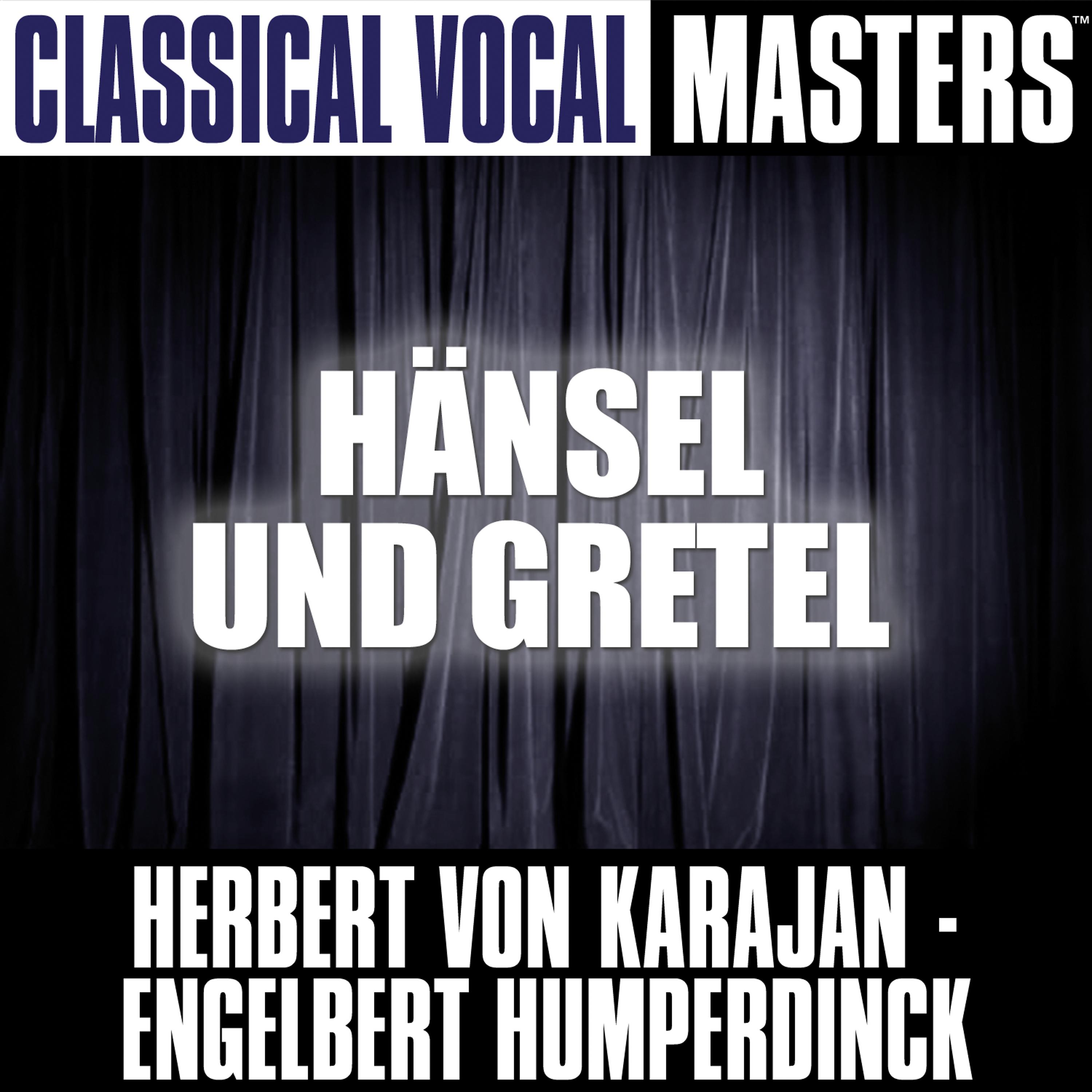 Постер альбома Classical Masters (Hänsel Und Gretel)