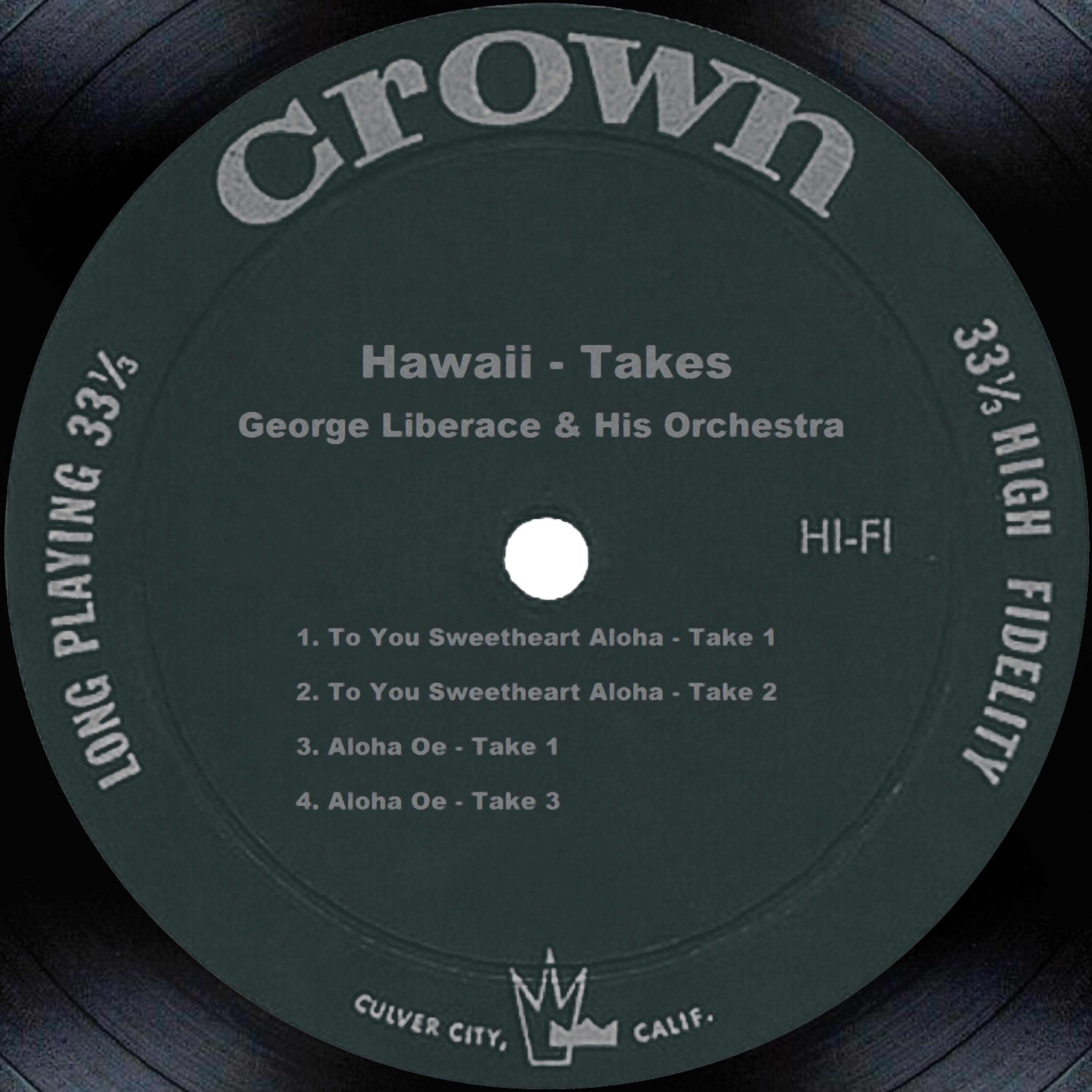 George Liberace - To You Sweetheart Aloha - Take 1