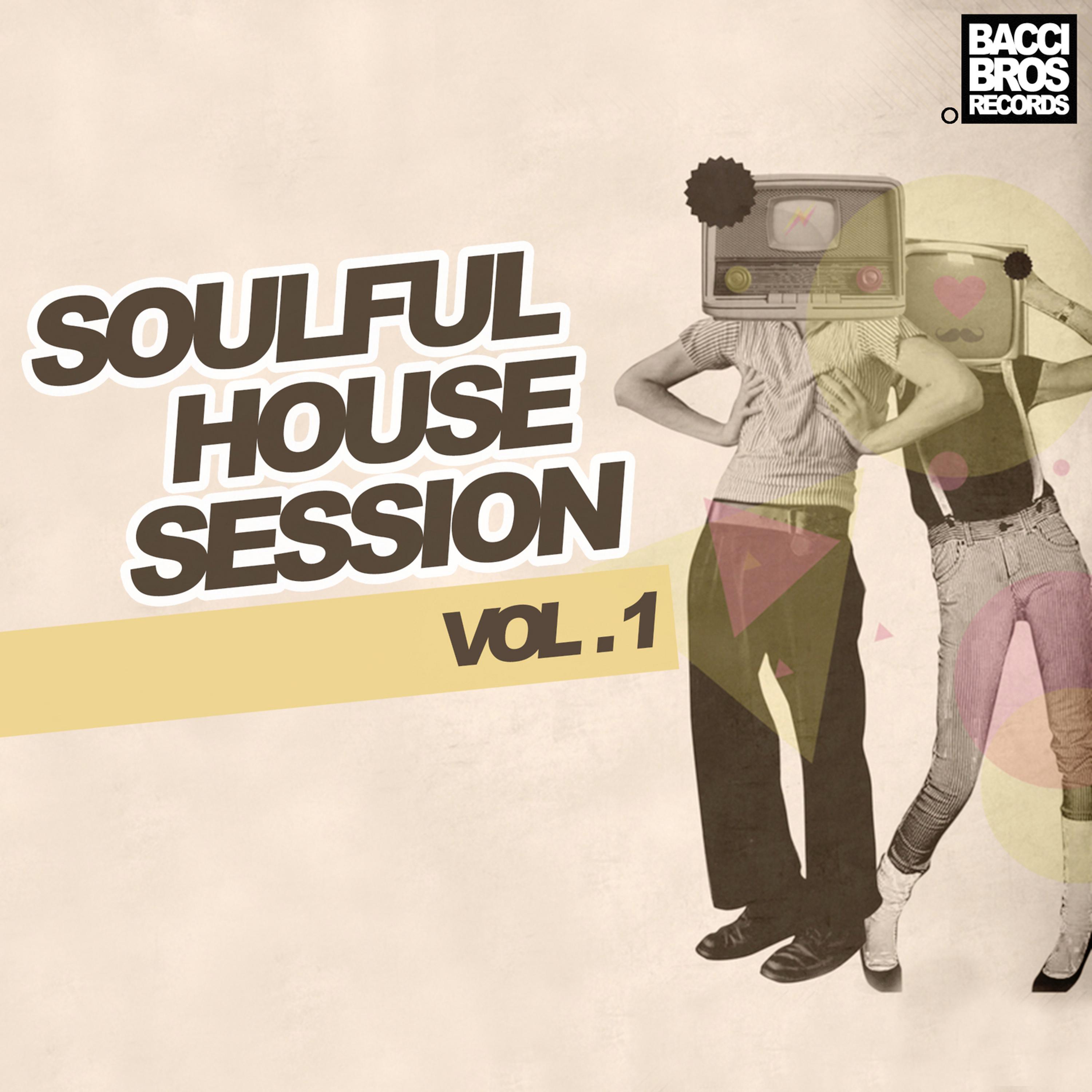 Постер альбома Soulful House Session - Vol. 1