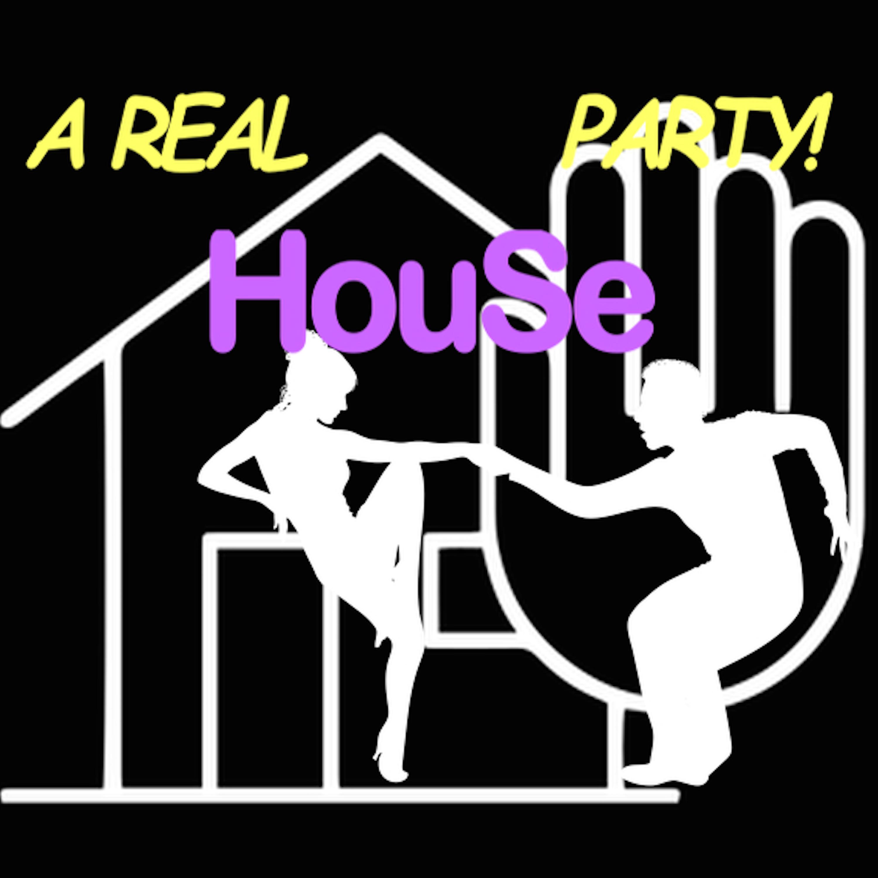 Постер альбома A Real House Party!