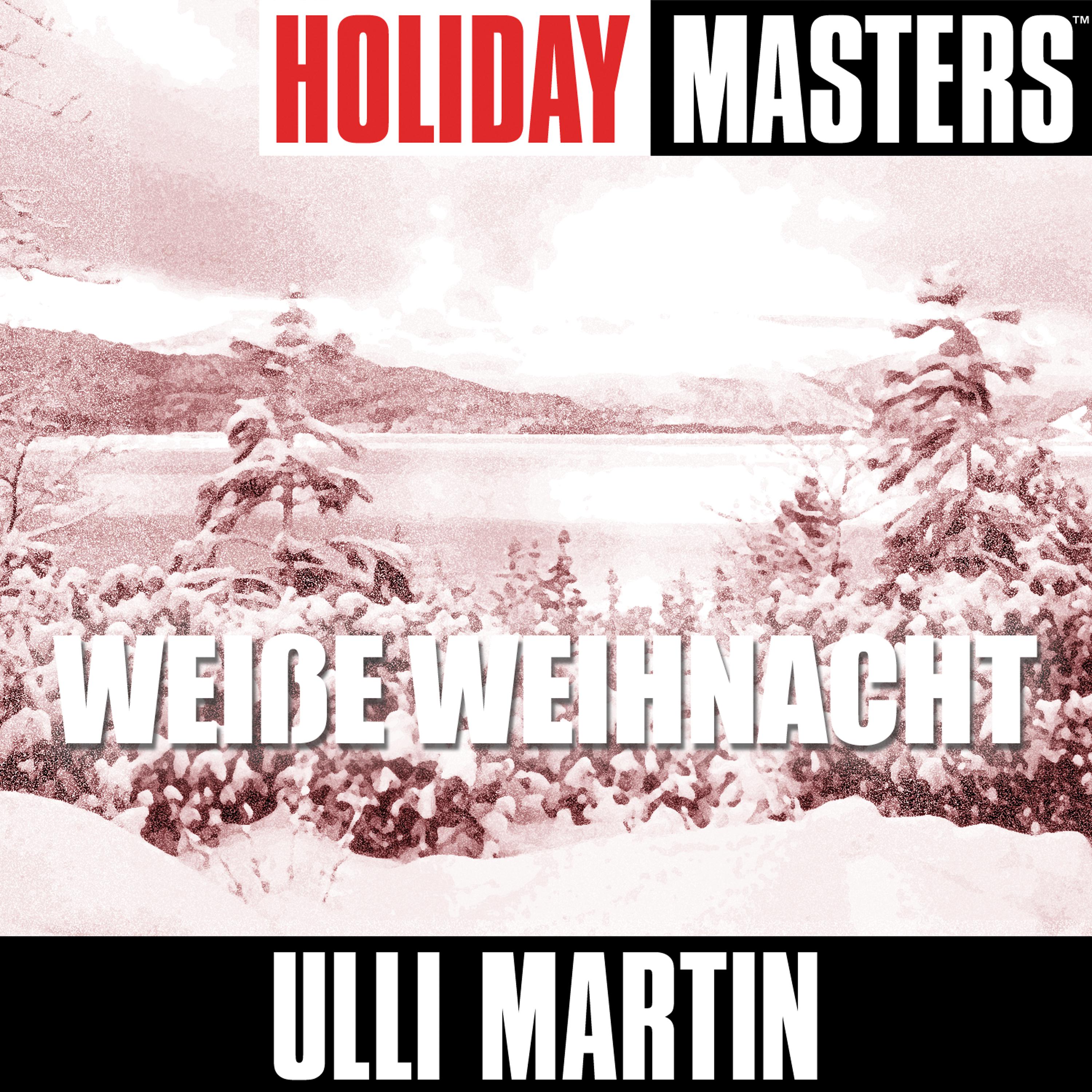 Постер альбома Holiday Masters: Weiße Weihnacht