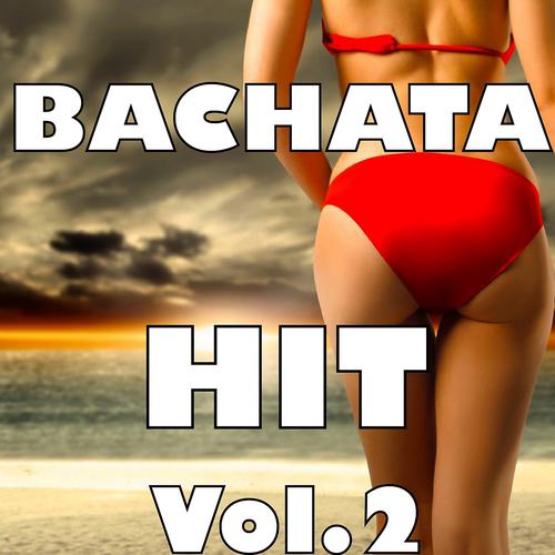 Постер альбома Bachata Hit, Vol. 2