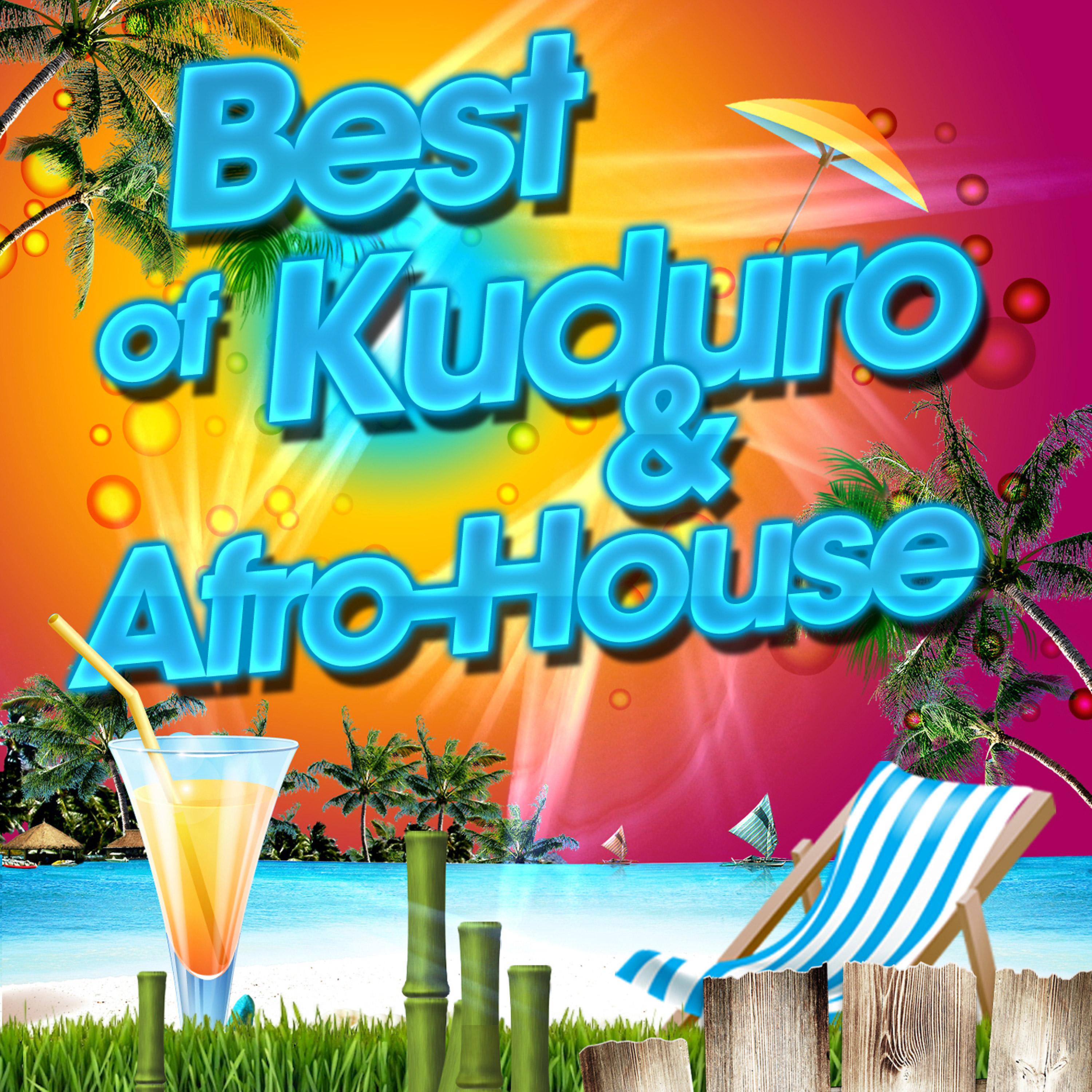 Постер альбома Best of Kuduro & Afro-House