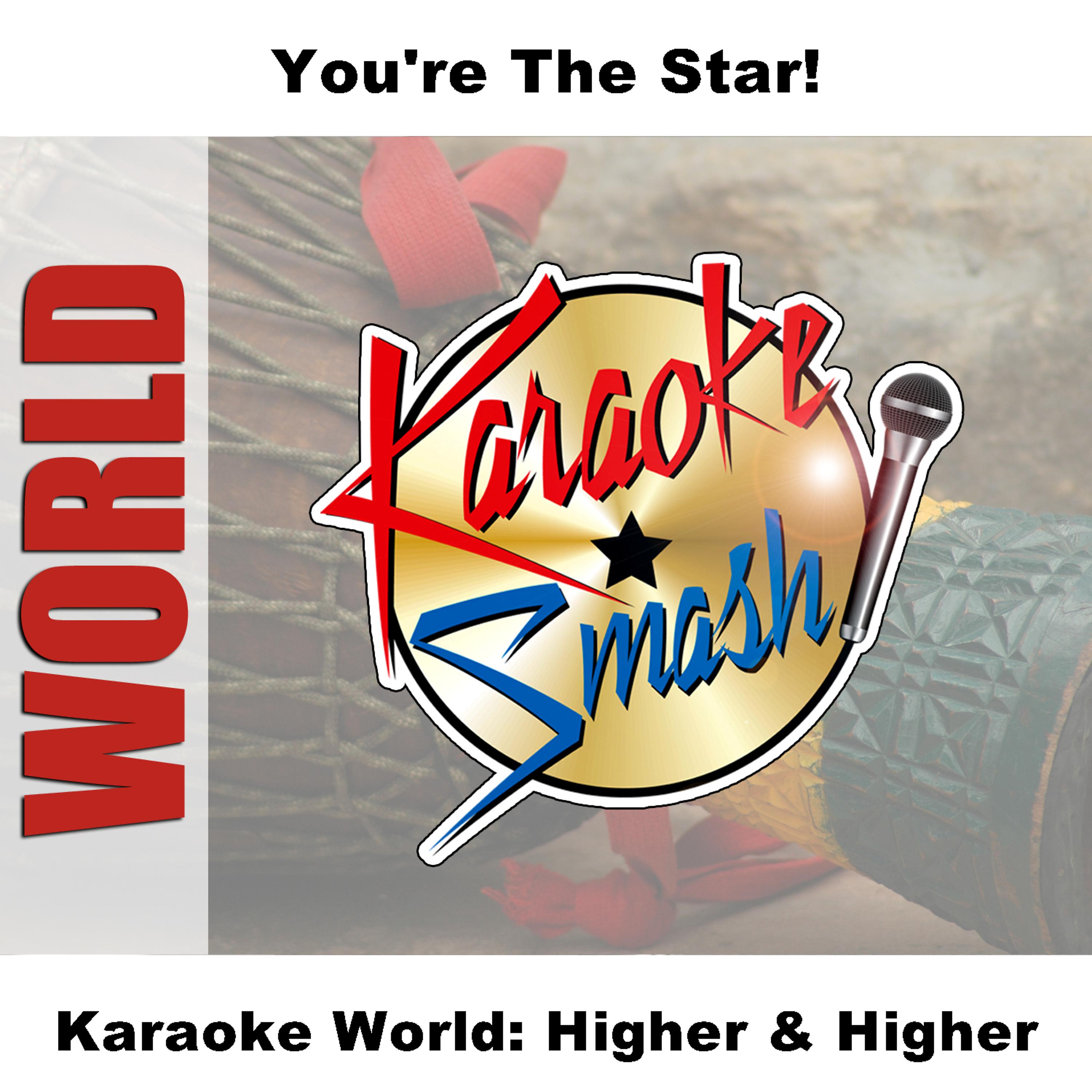 Studio Group - Higher & Higher (Karaoke-Version) As Made Famous By: Jimmy Cliff With Soulda Pop