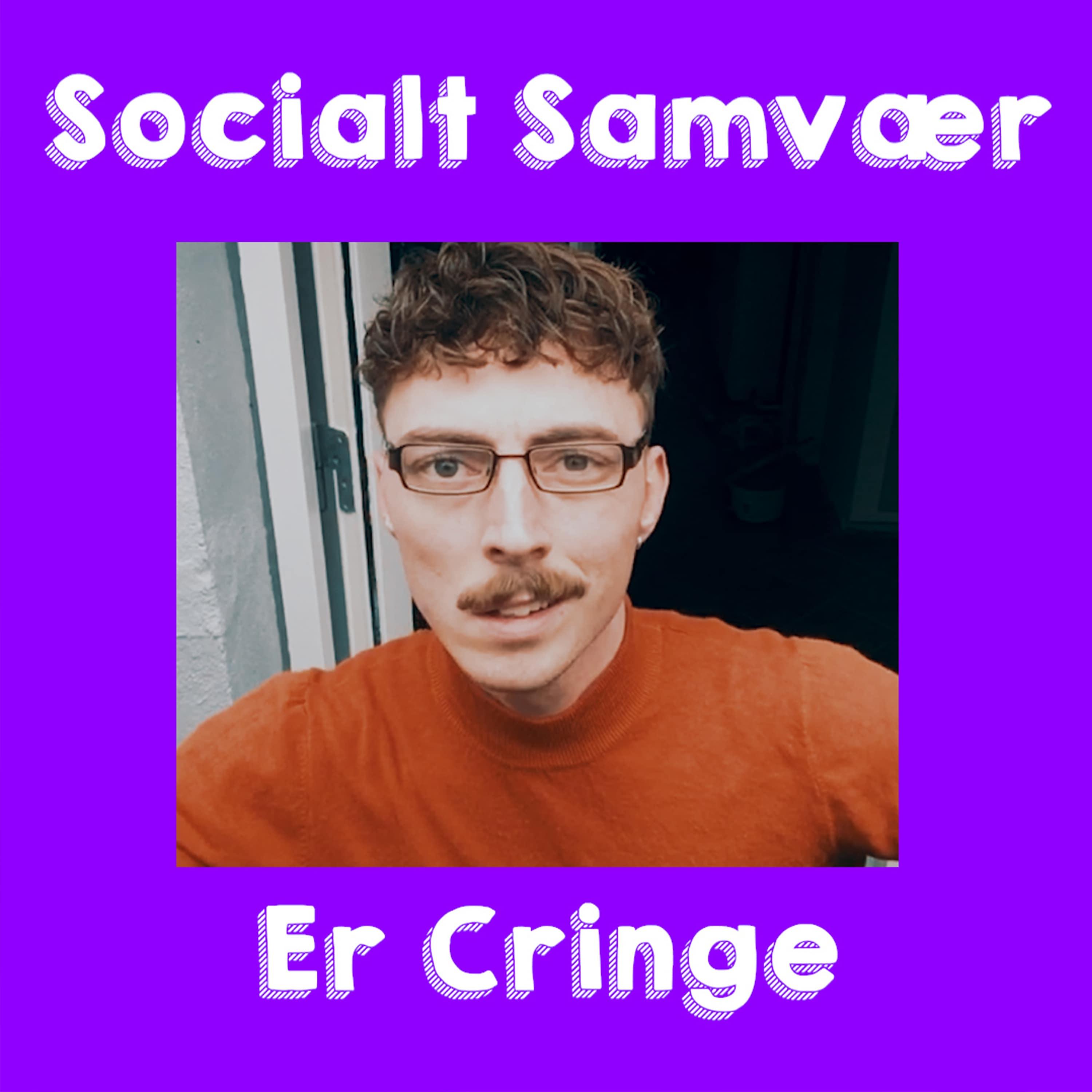 Постер альбома Socialt Samvær Er Cringe