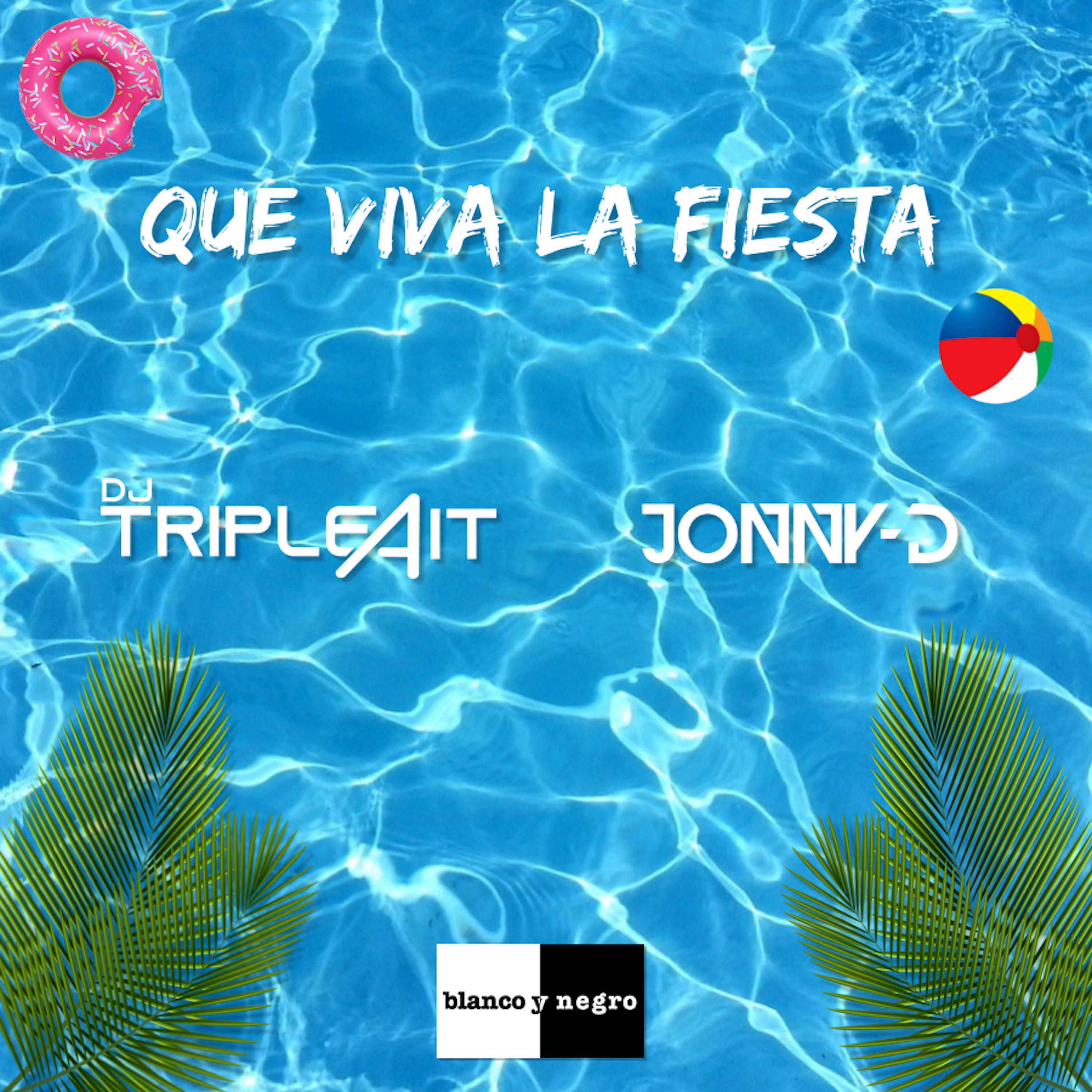 Постер альбома Que Viva La Fiesta