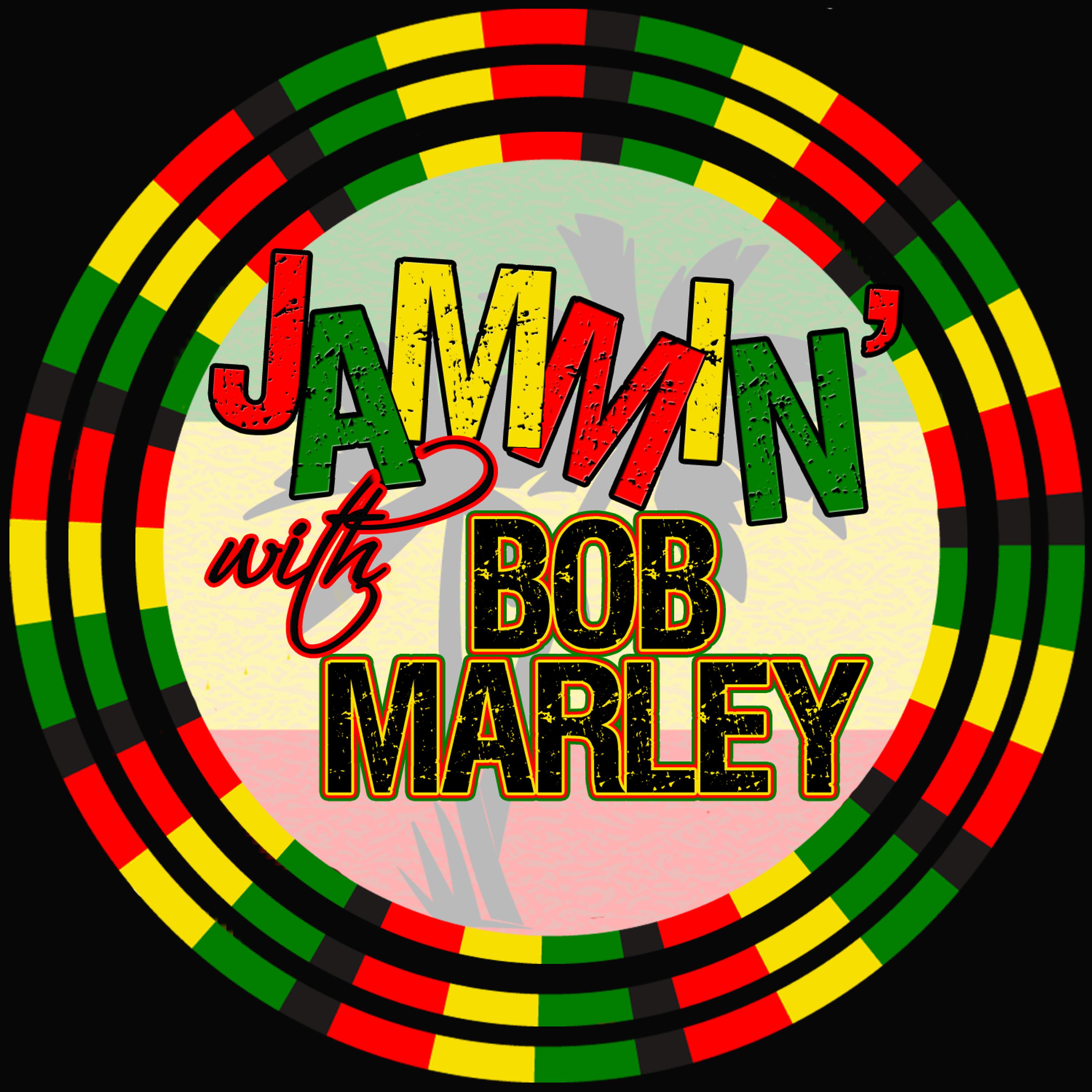 Постер альбома Jammin' With… Bob Marley