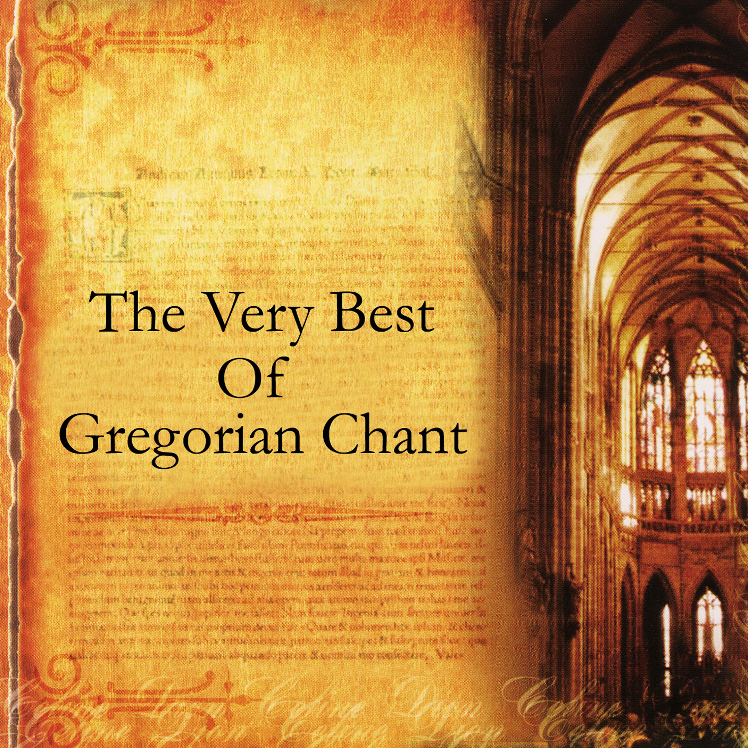 Постер альбома The Very Best Of Gregorian Chant