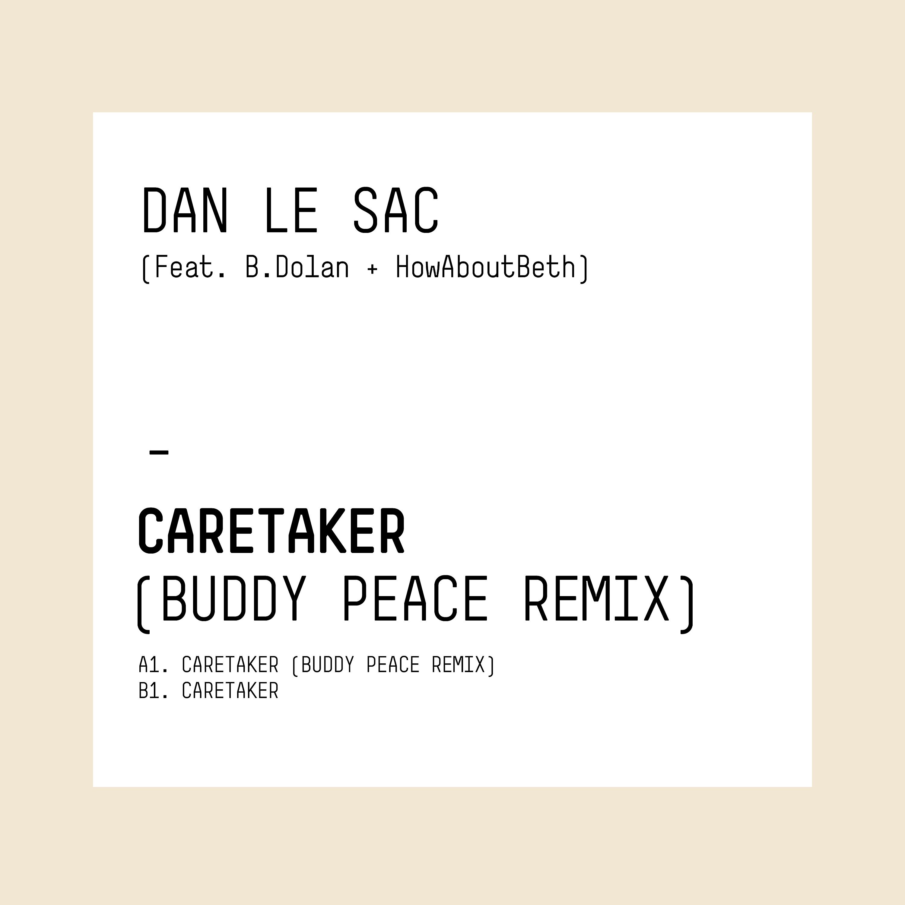 Постер альбома Caretaker (Buddy Peace Remix)