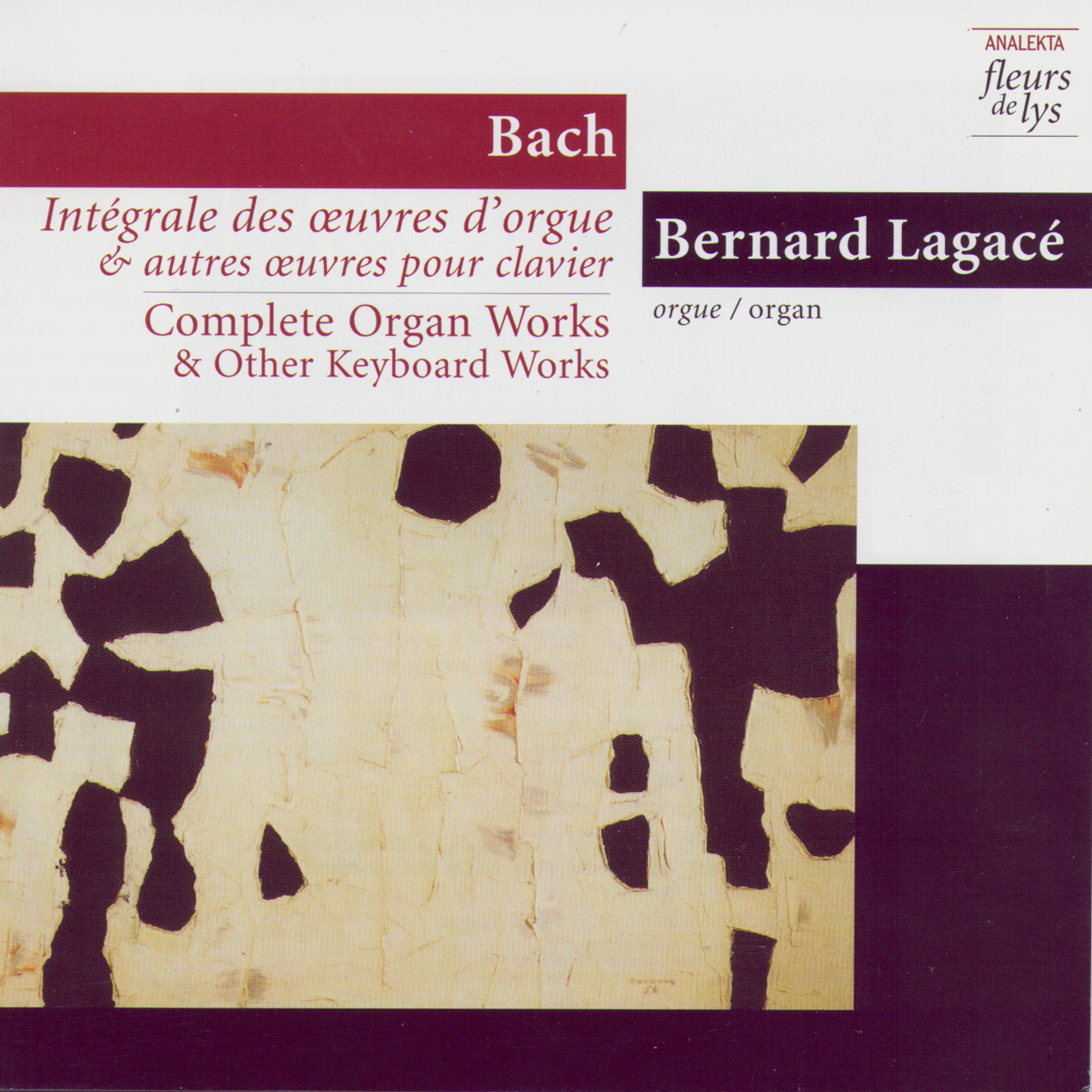 Постер альбома Complete Organ Works & Other Keyboard Works 3: Prelude & Fugue In D Major BWV 532 And Other Early Works. Vol.3 (Bach)