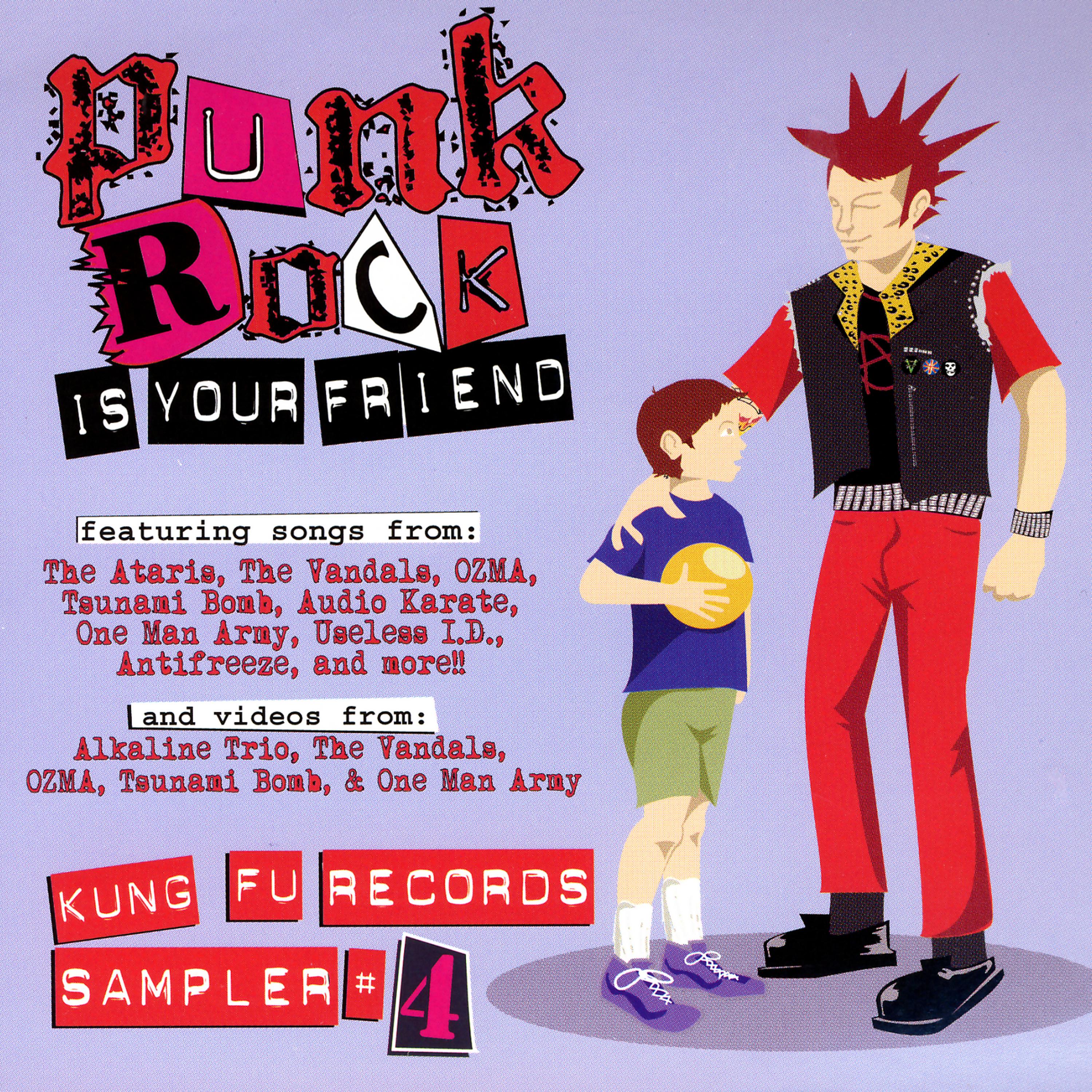 Постер альбома Punk Rock Is Your Friend: Kung Fu Records Sampler, No. 4