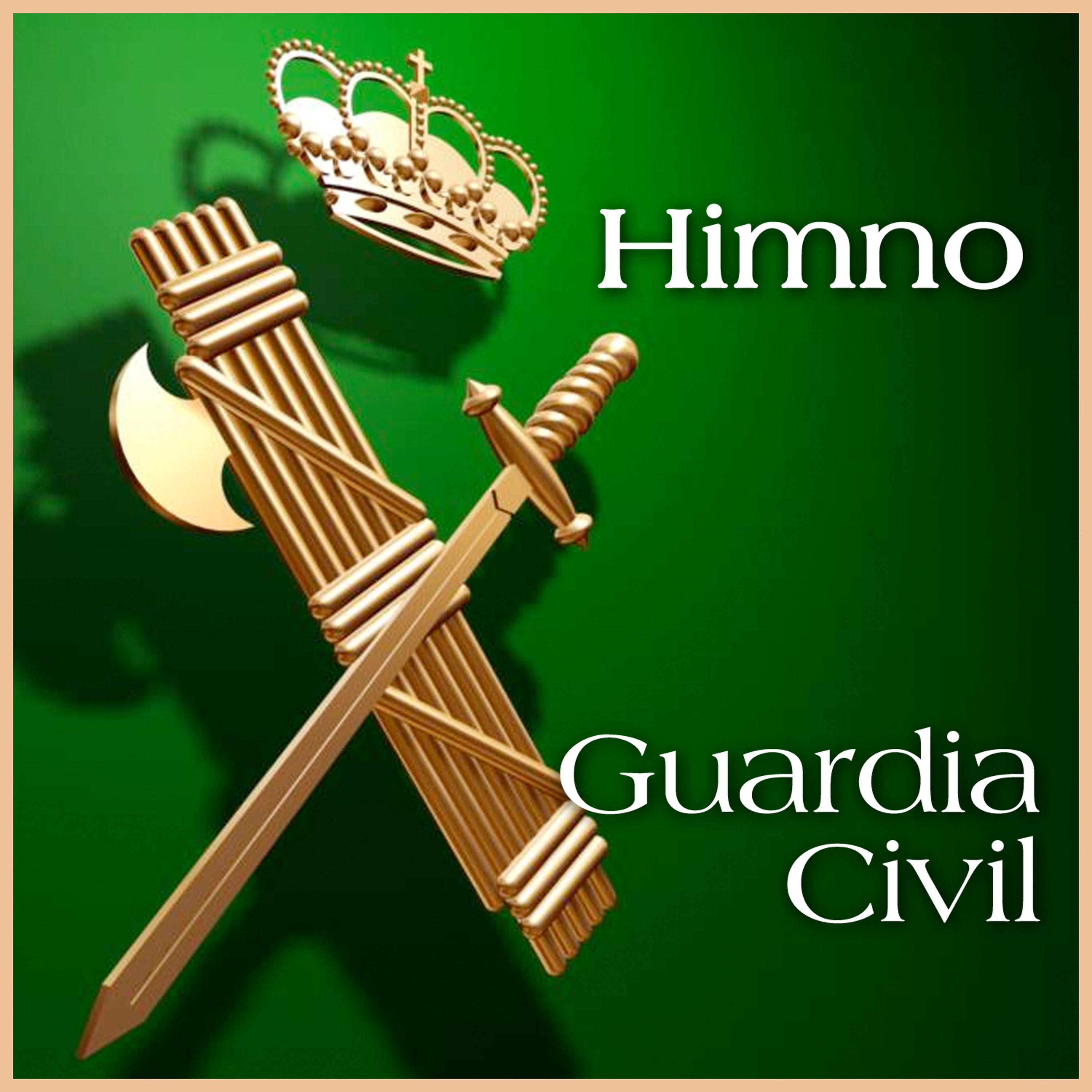 Постер альбома Himno de la Guardia Civil - Single