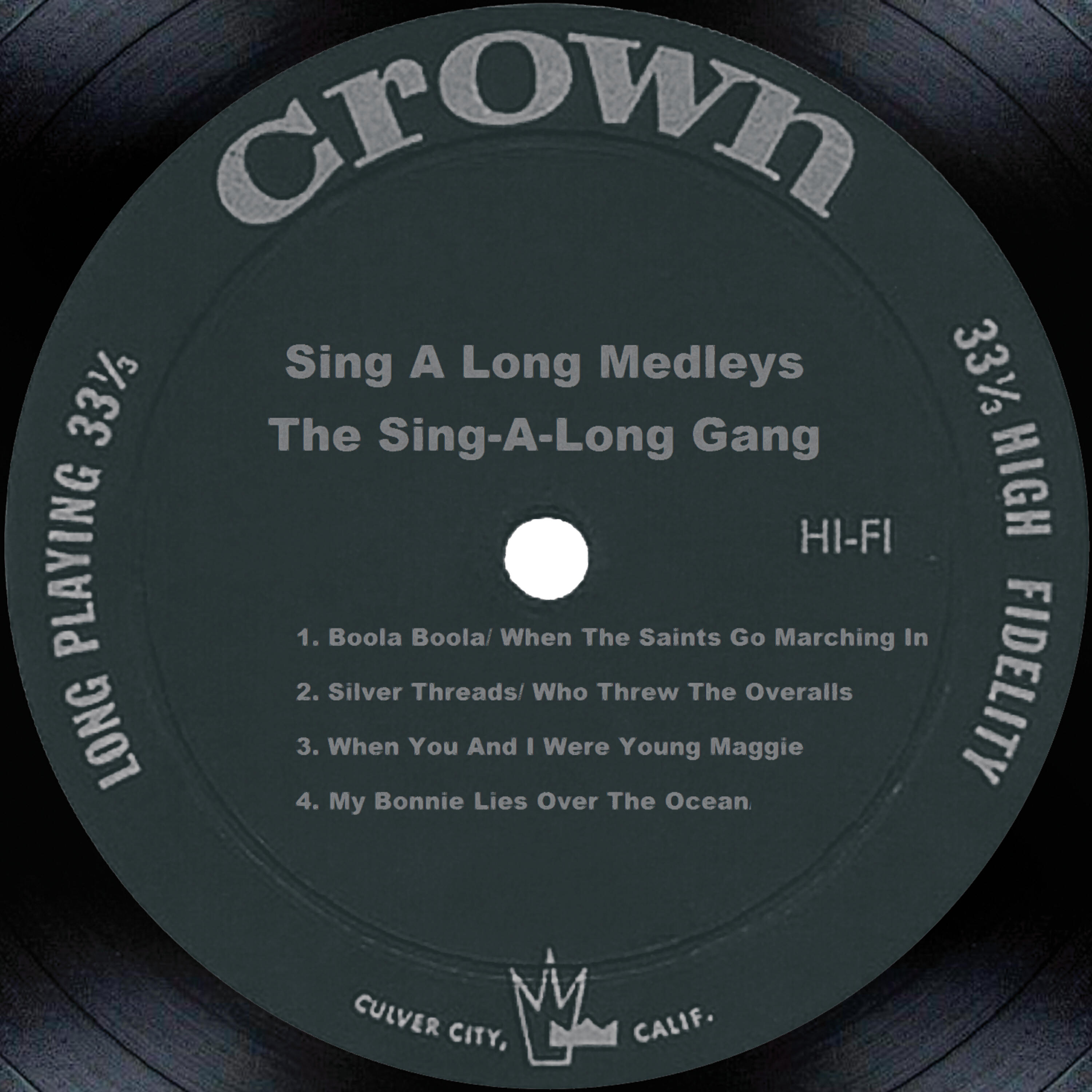 The Sing-A-Long Gang - Dixie/ Waiting For The Robert E. Lee