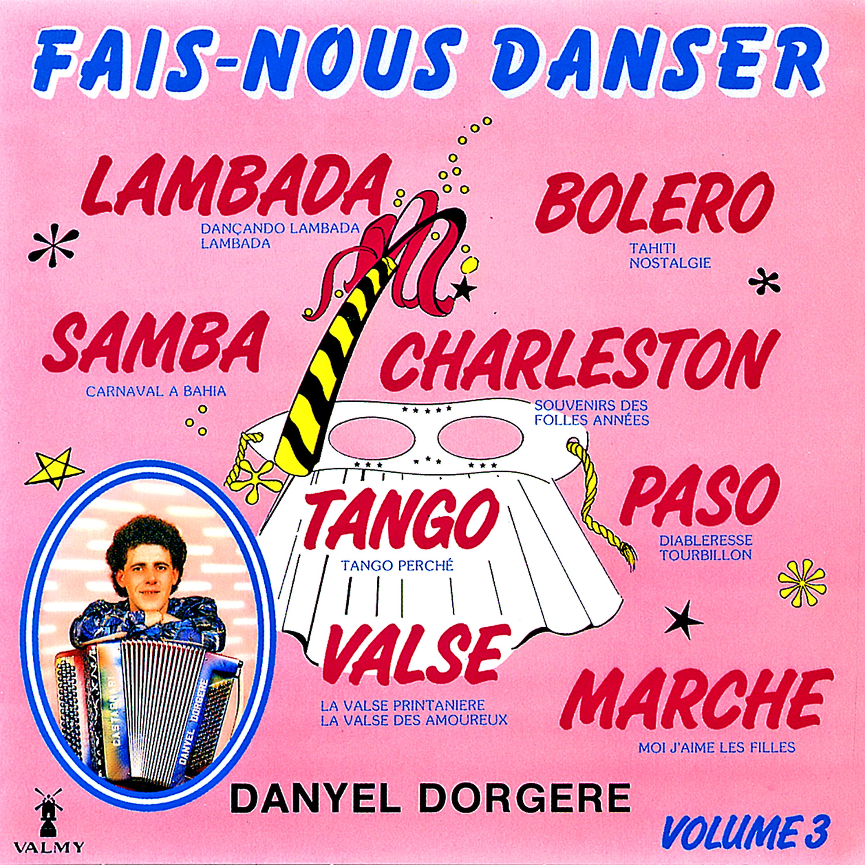 Постер альбома Fais-nous danser Vol. 3