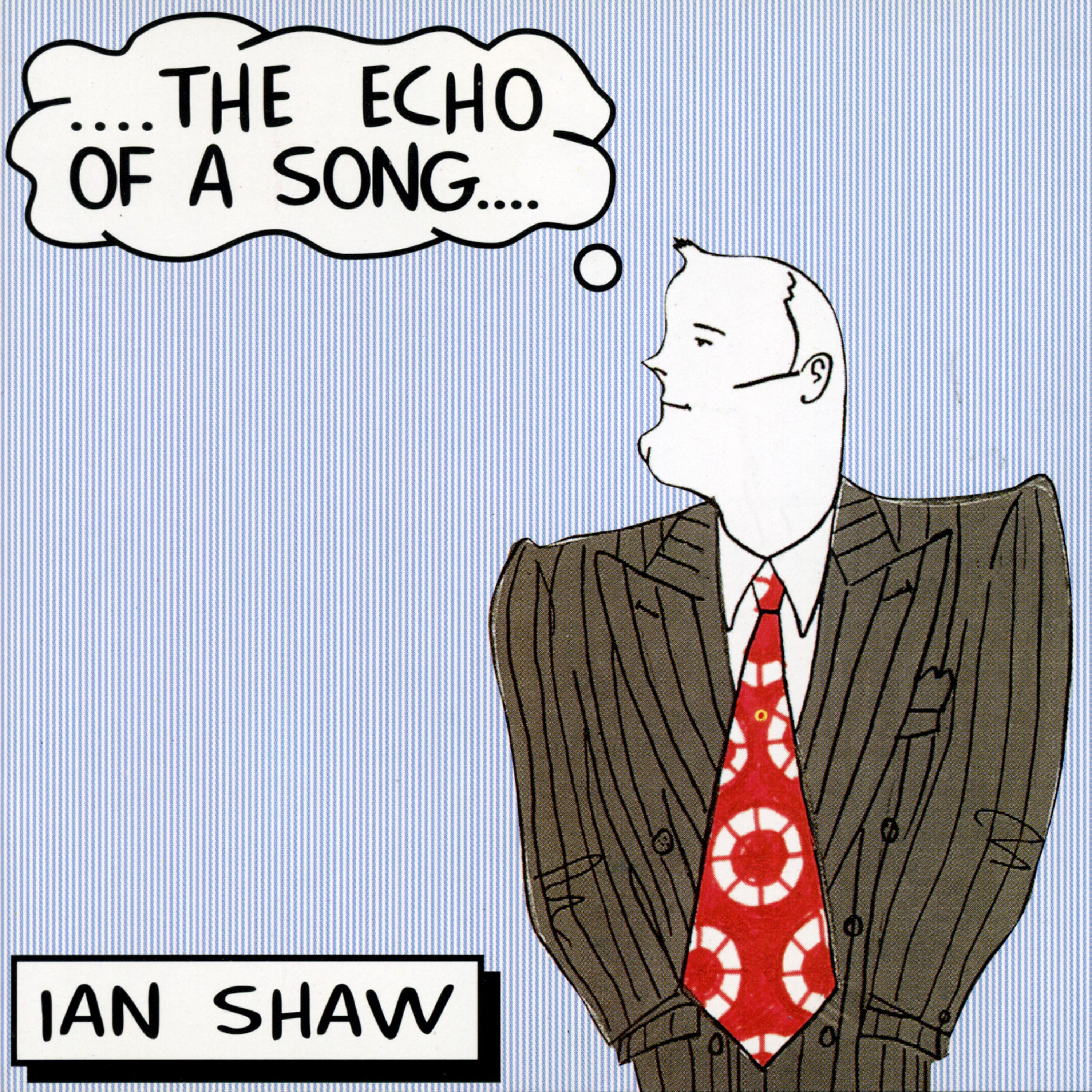Постер альбома The Echo Of A Song