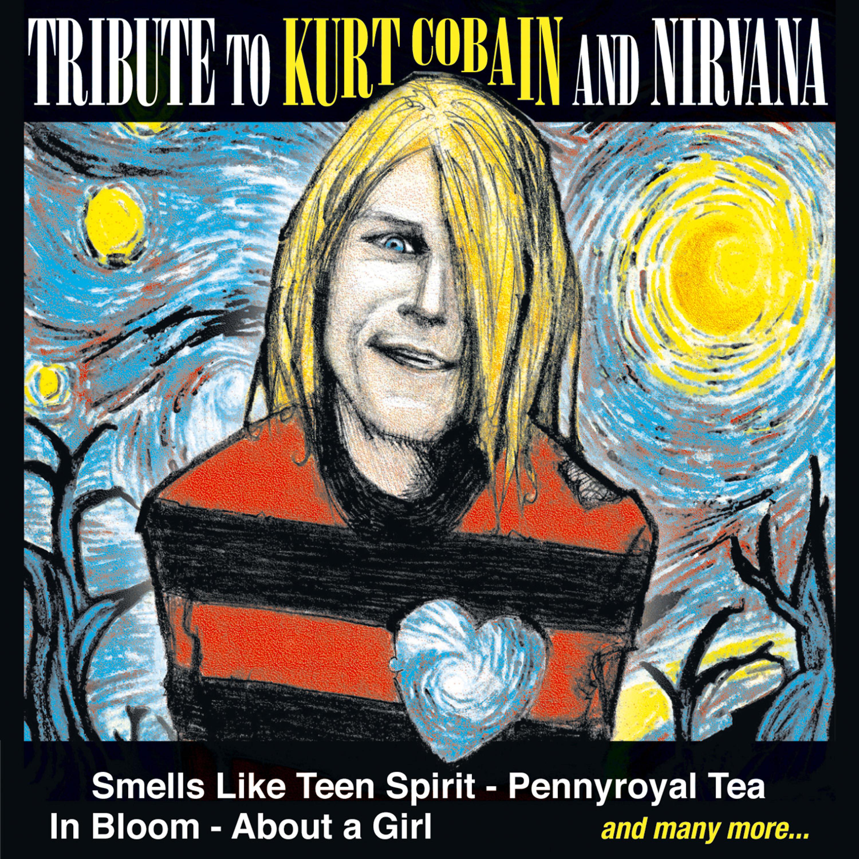 Постер альбома Tribute to Kurt Cobain and Nirvana