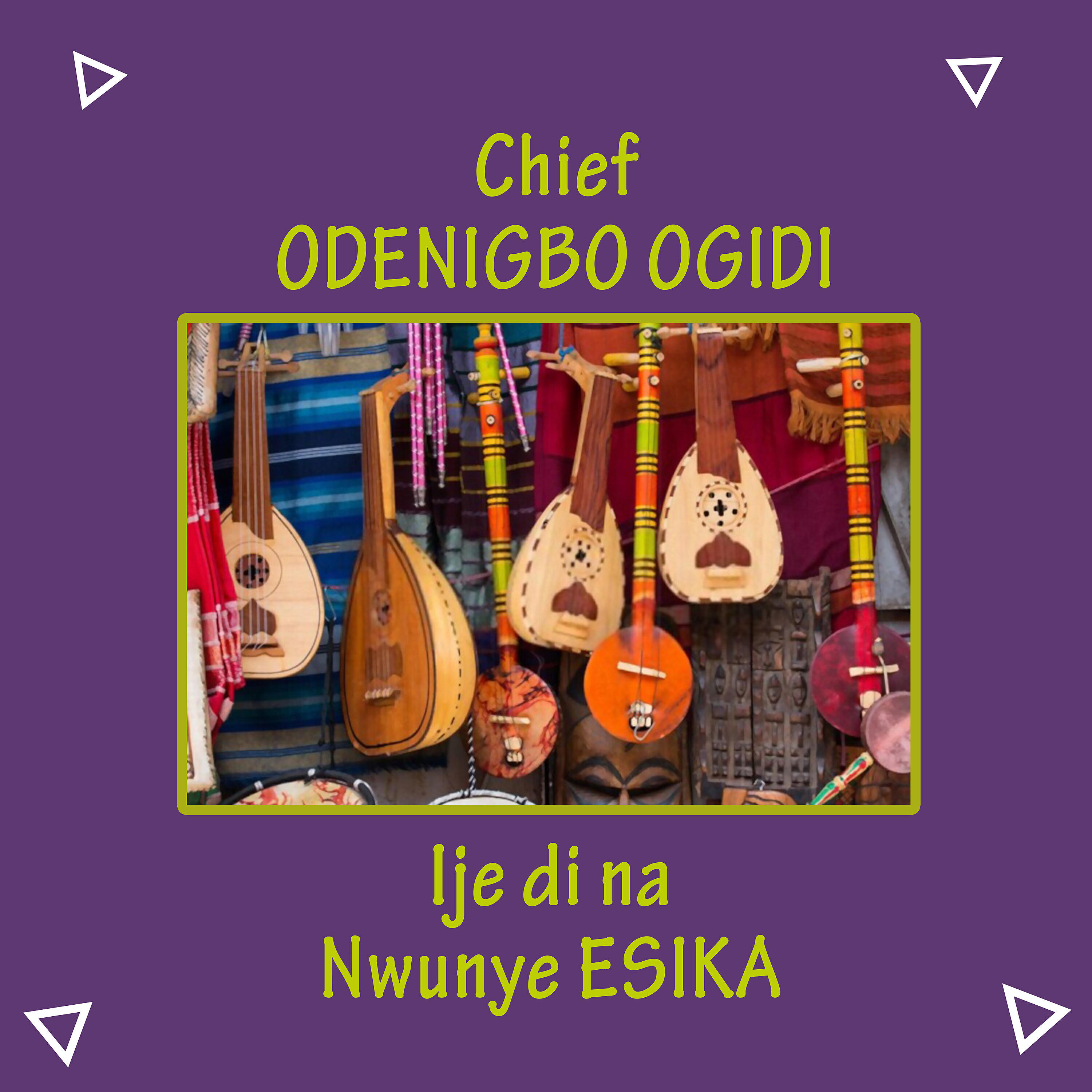 Chief Odenigbo Ogidi - High Chief Jeremy Nwaosika
