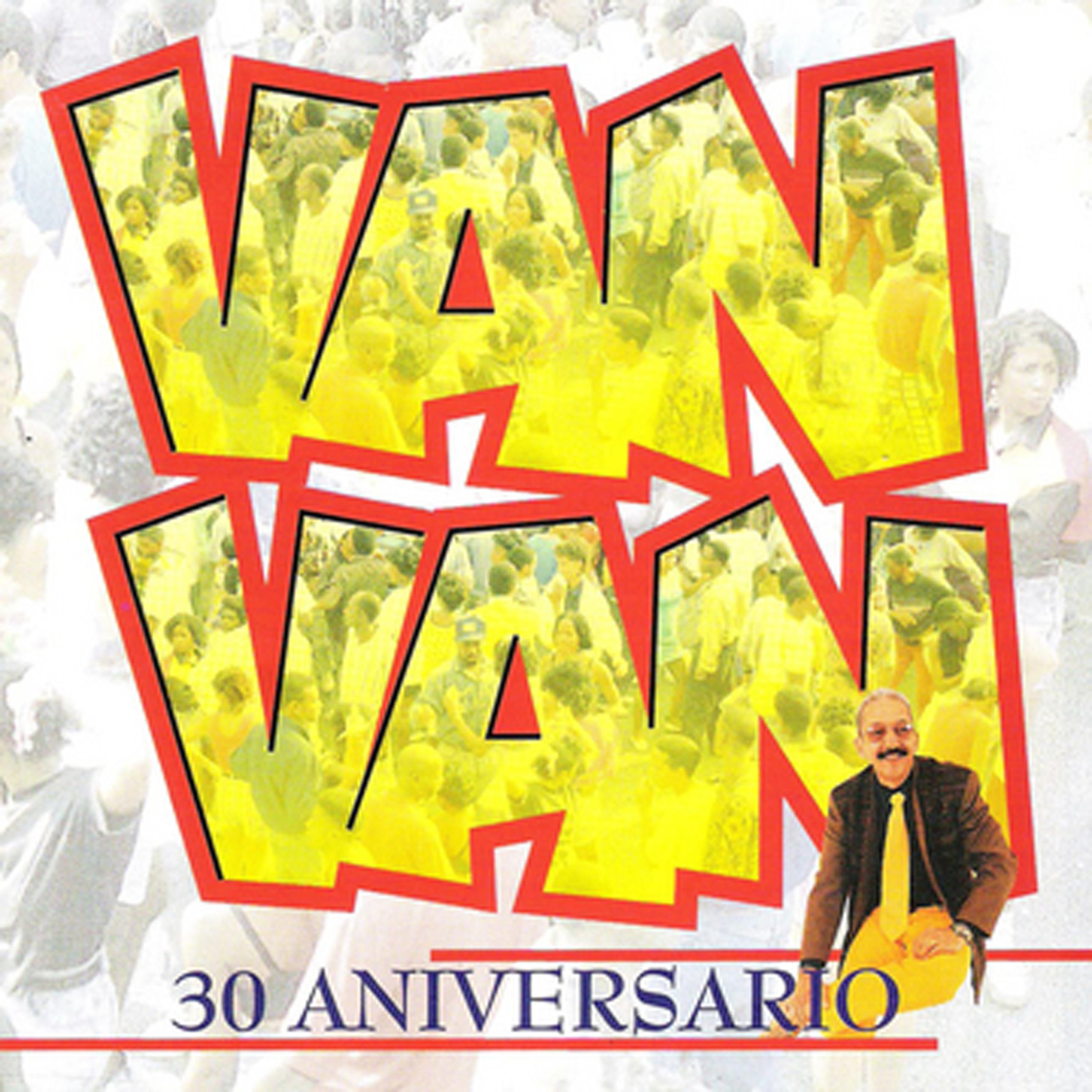Постер альбома Van Van 30 Aniversario. Vol. 2 (30 Year Anniversary)