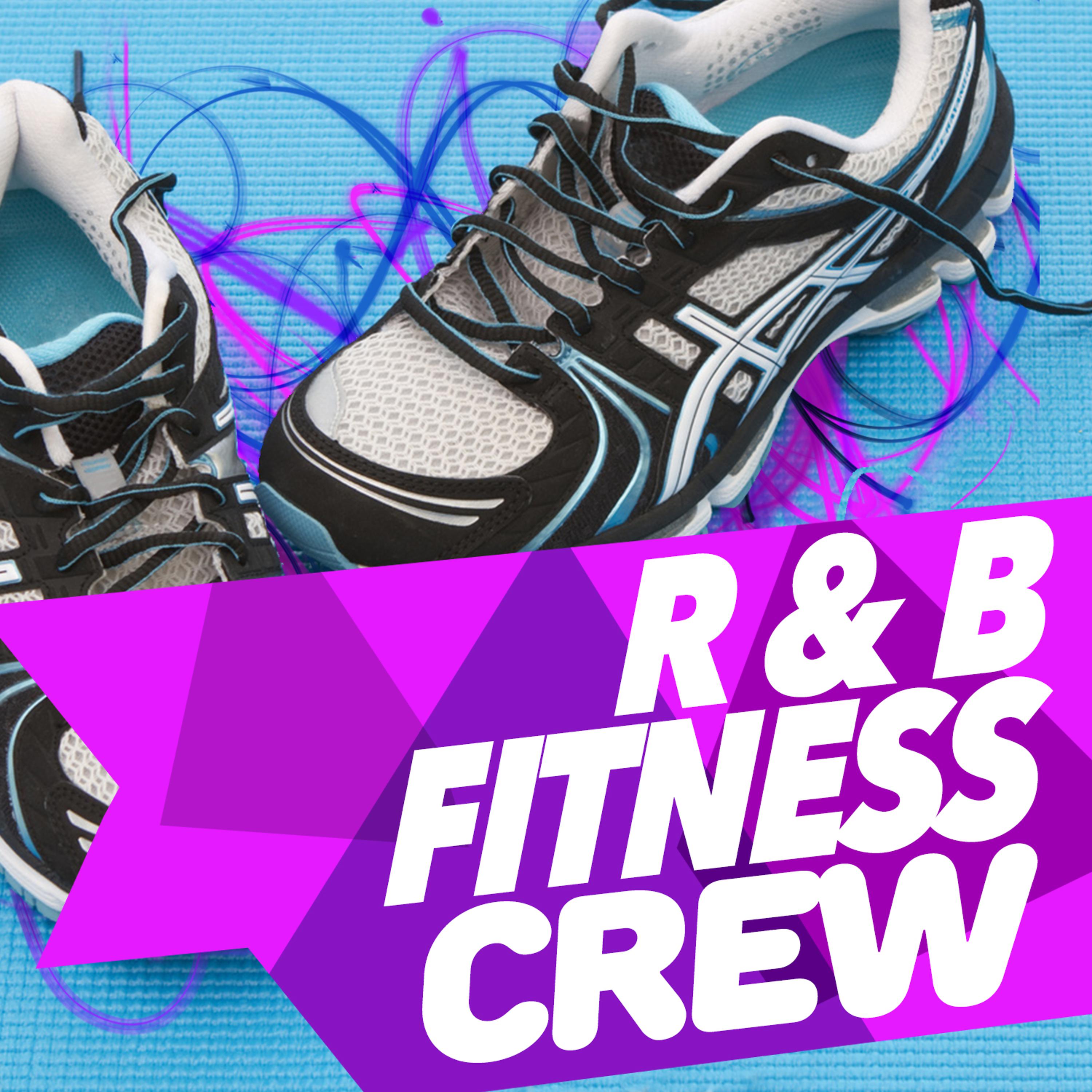 Постер альбома R & B Fitness Crew