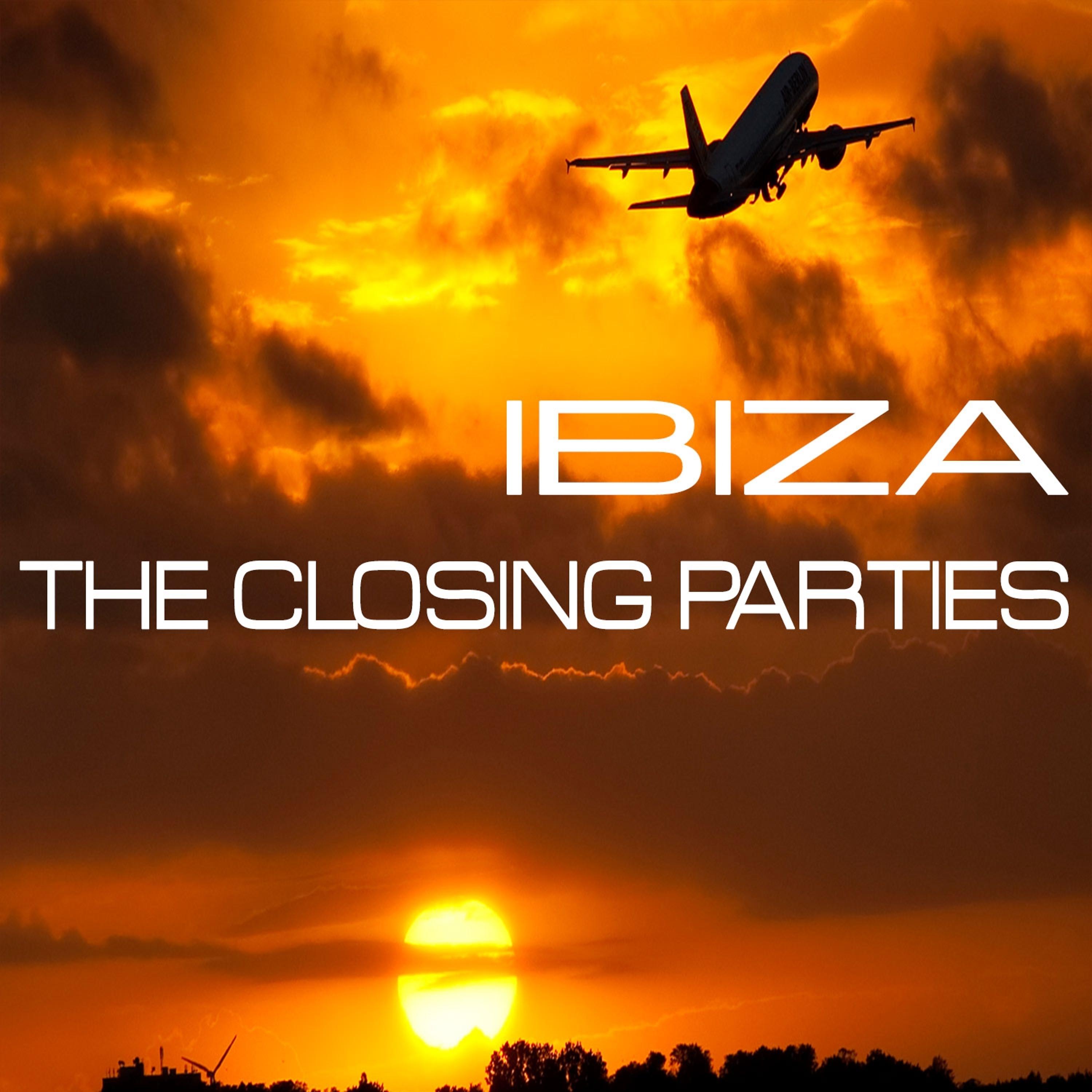 Постер альбома Ibiza - The Closing Parties