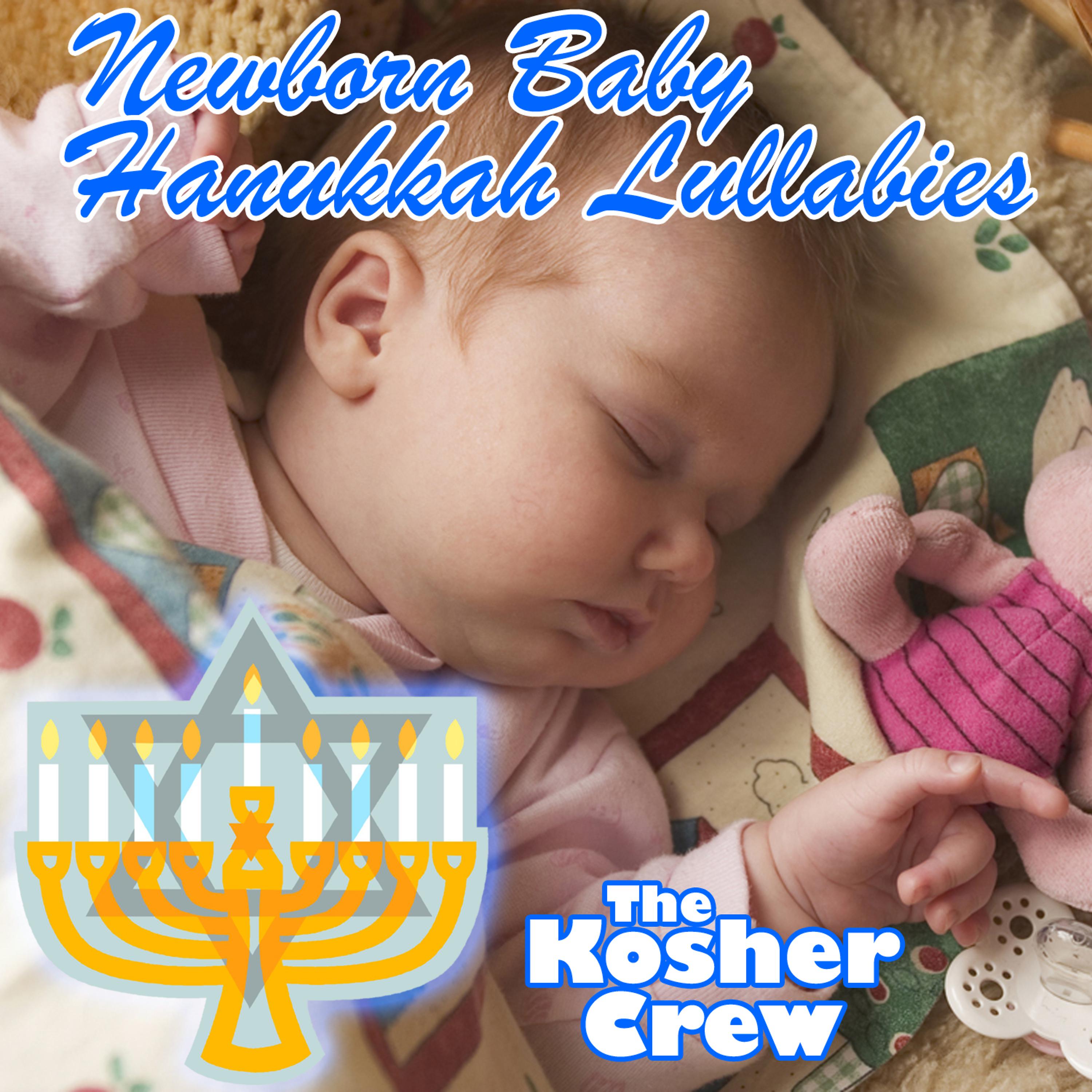 Постер альбома Newborn Baby Hanukkah Lullabies